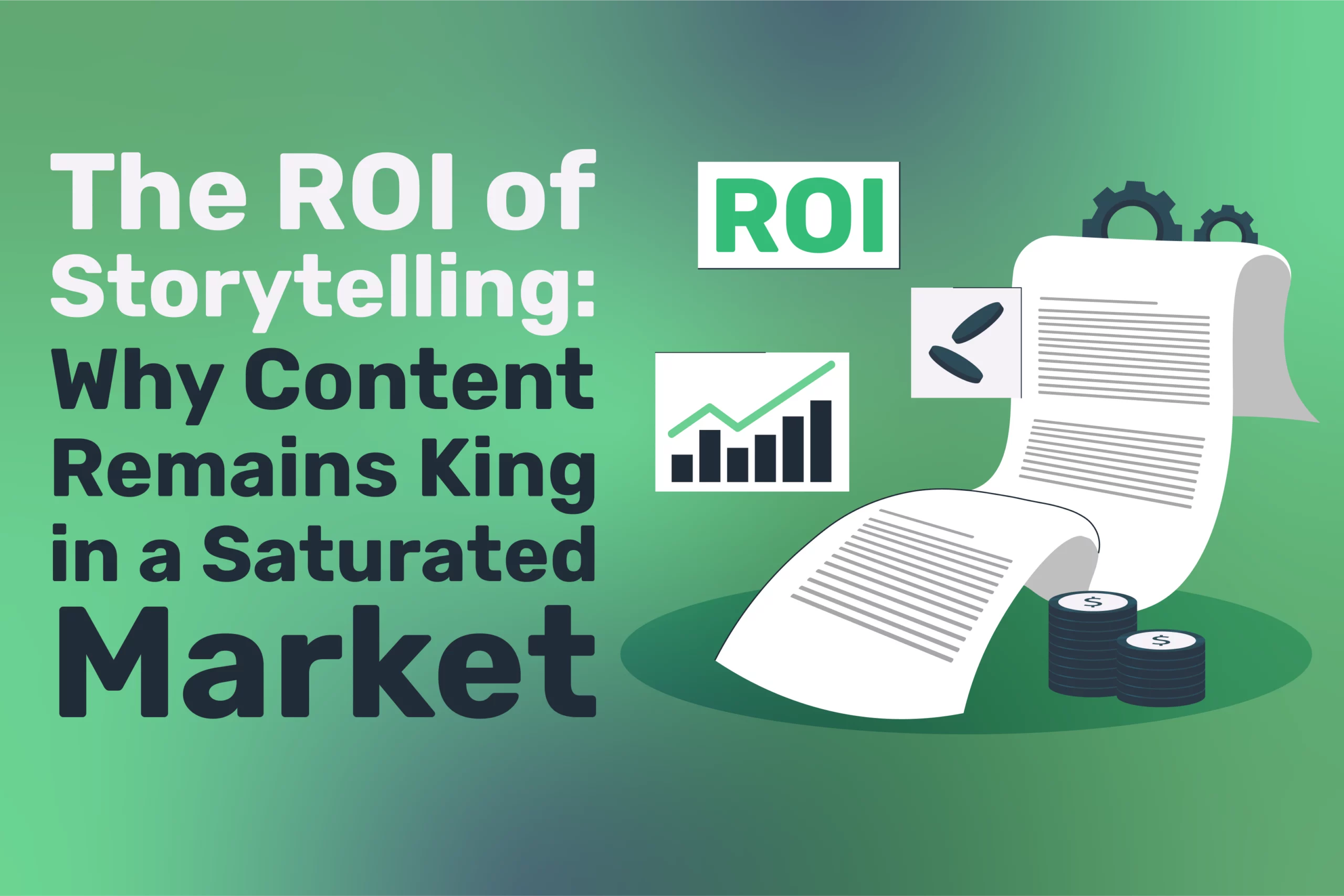 ROI of Storytelling