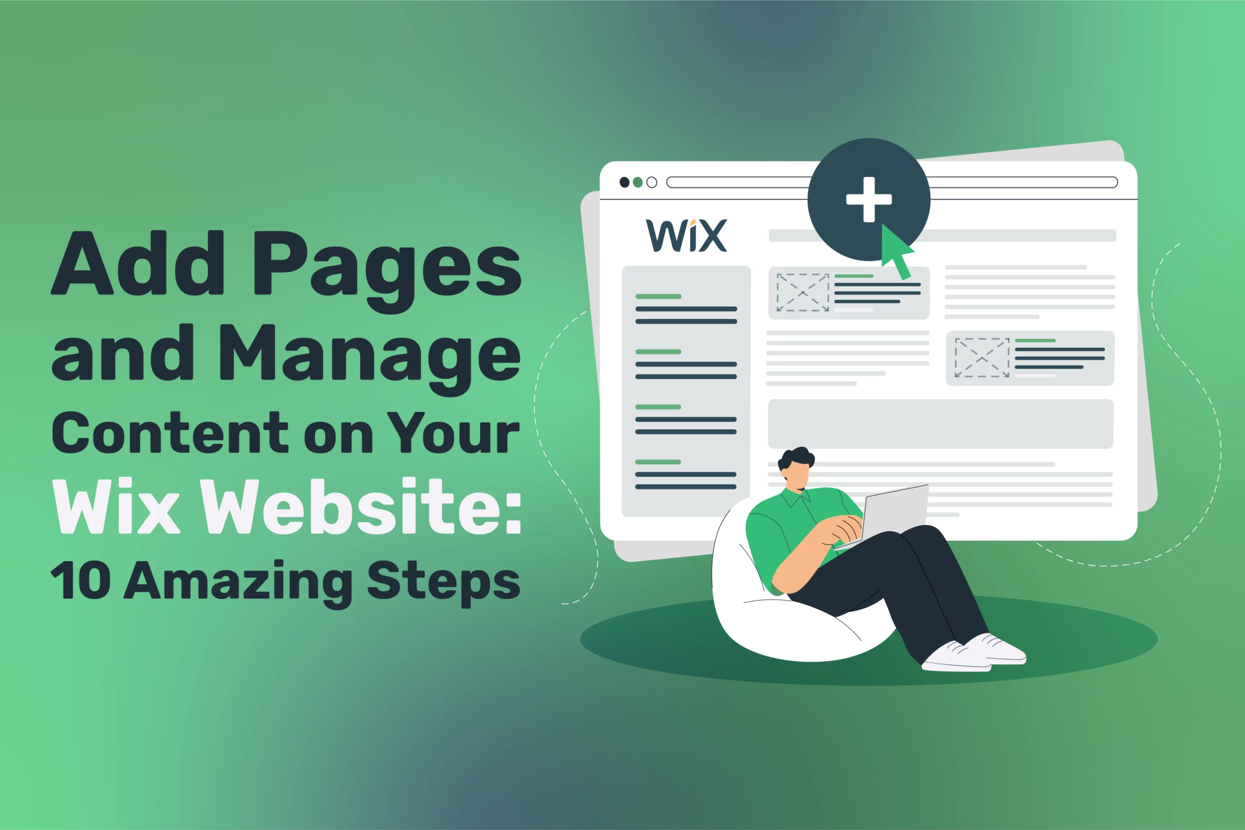 Add Pages and Manage Content on Your Wix Website: 10 Amazing Steps