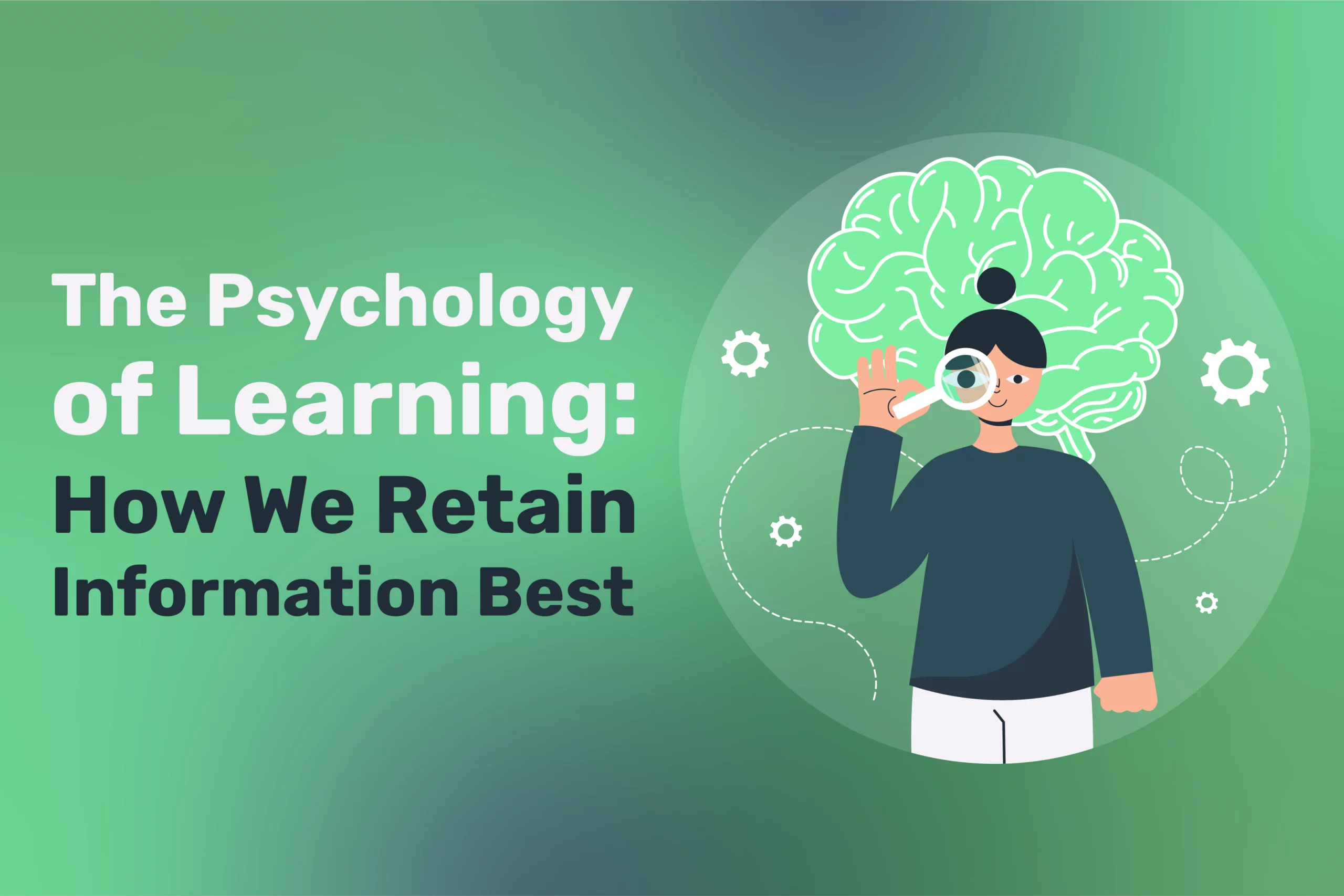 The Psychology of Learning