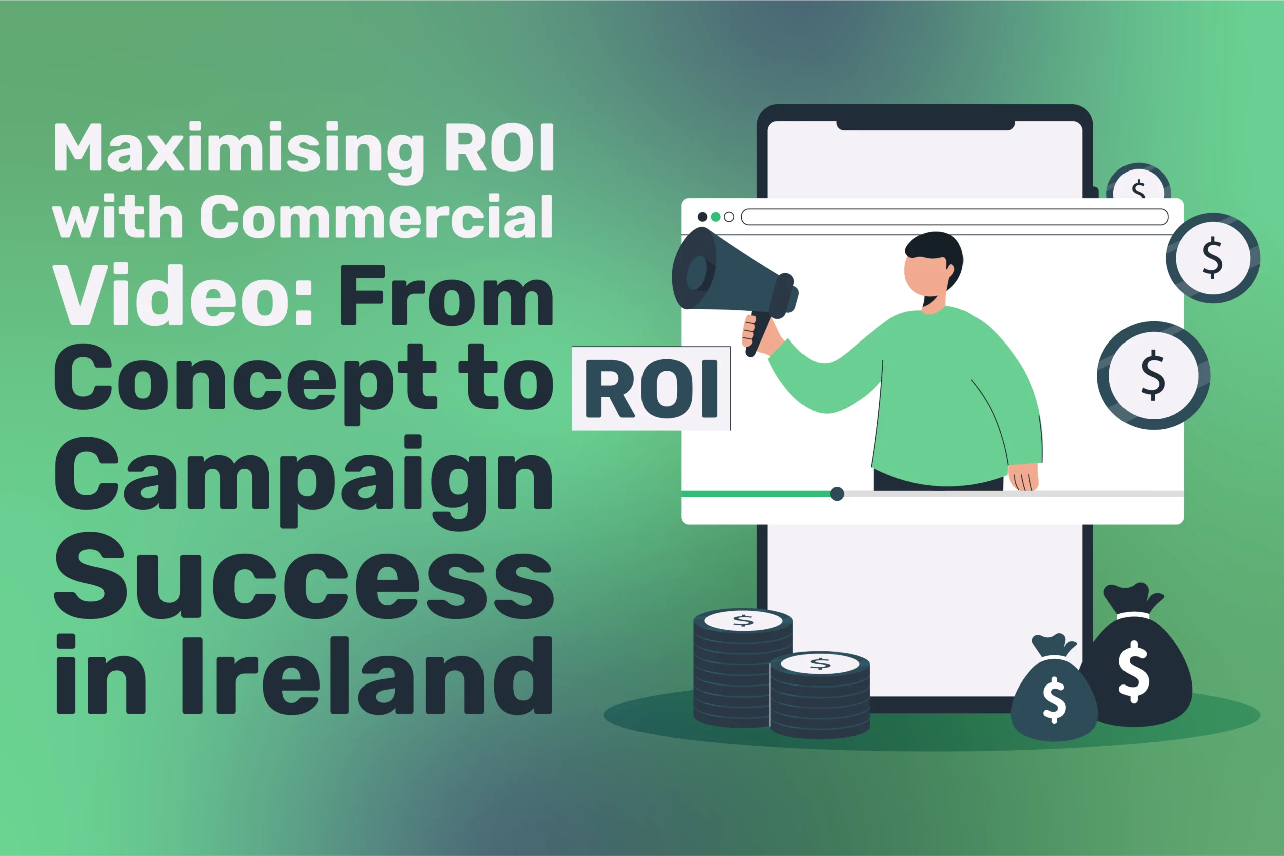 Maximising ROI