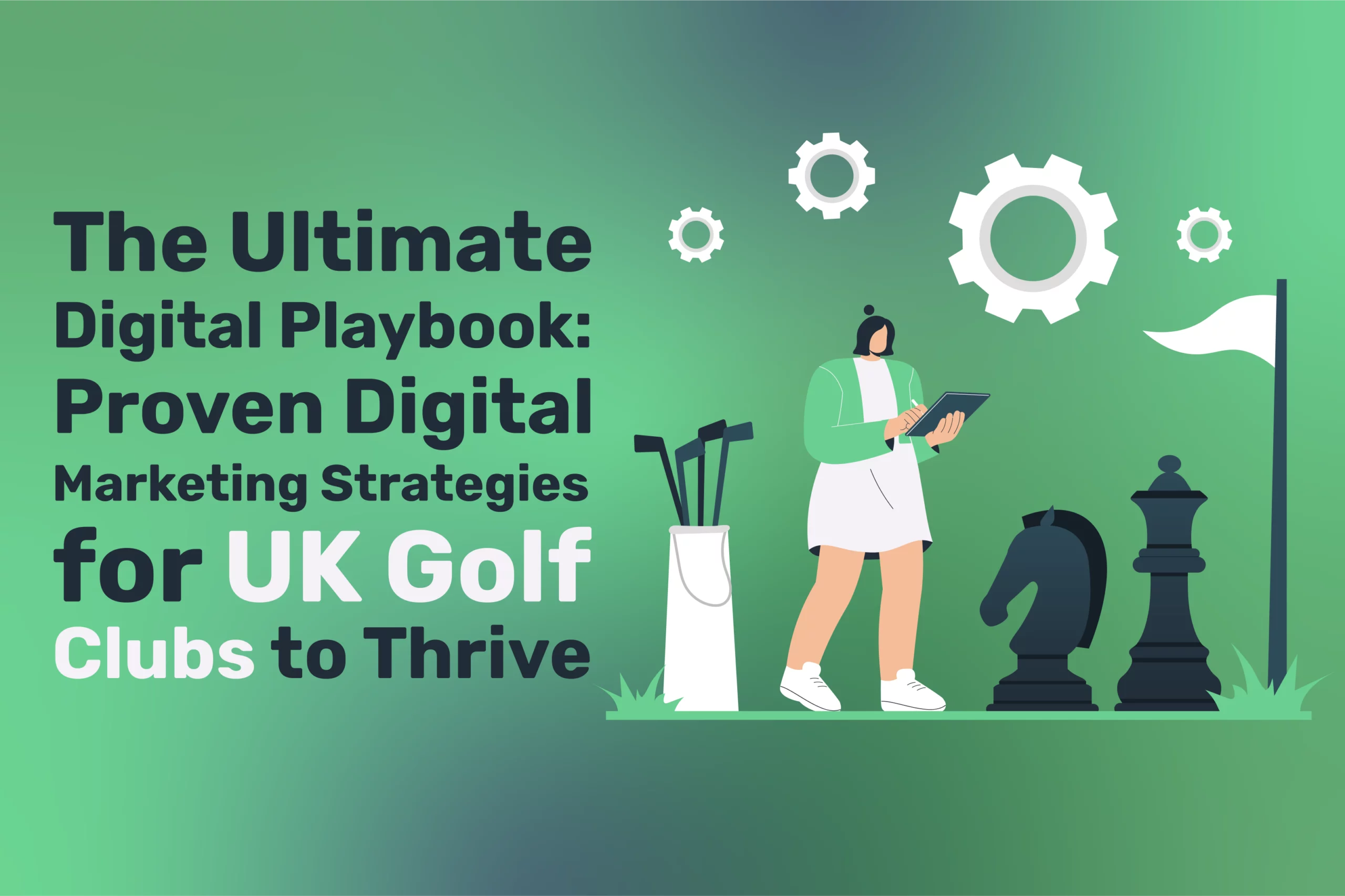 Digital Marketing Strategies for UK Golf Clubs