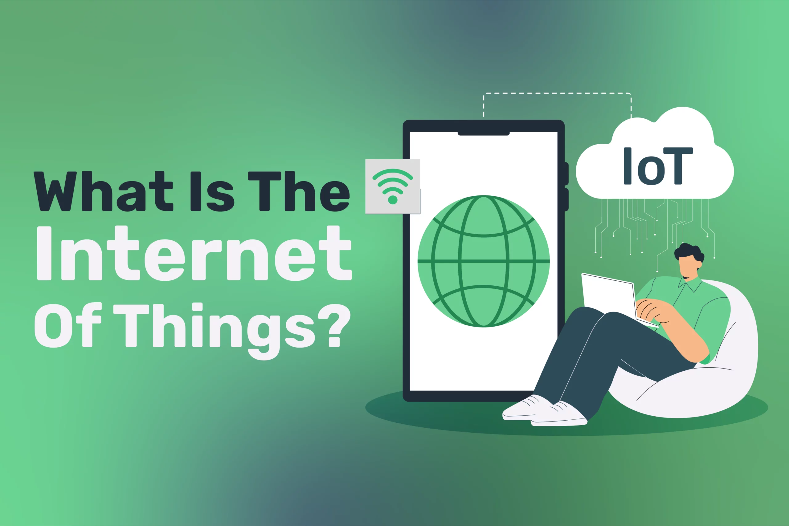 What Is The Internet Of Things