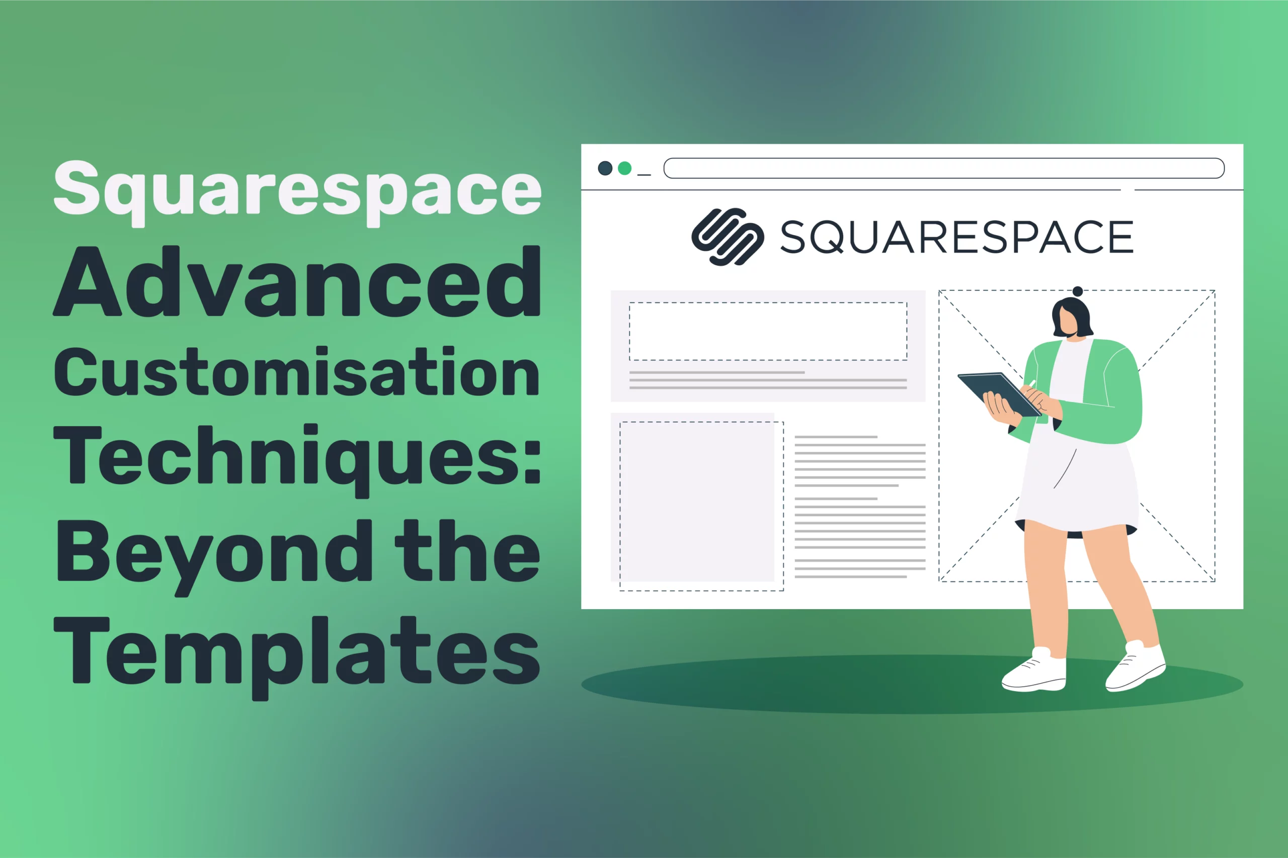 Squarespace Advanced Customisation Techniques