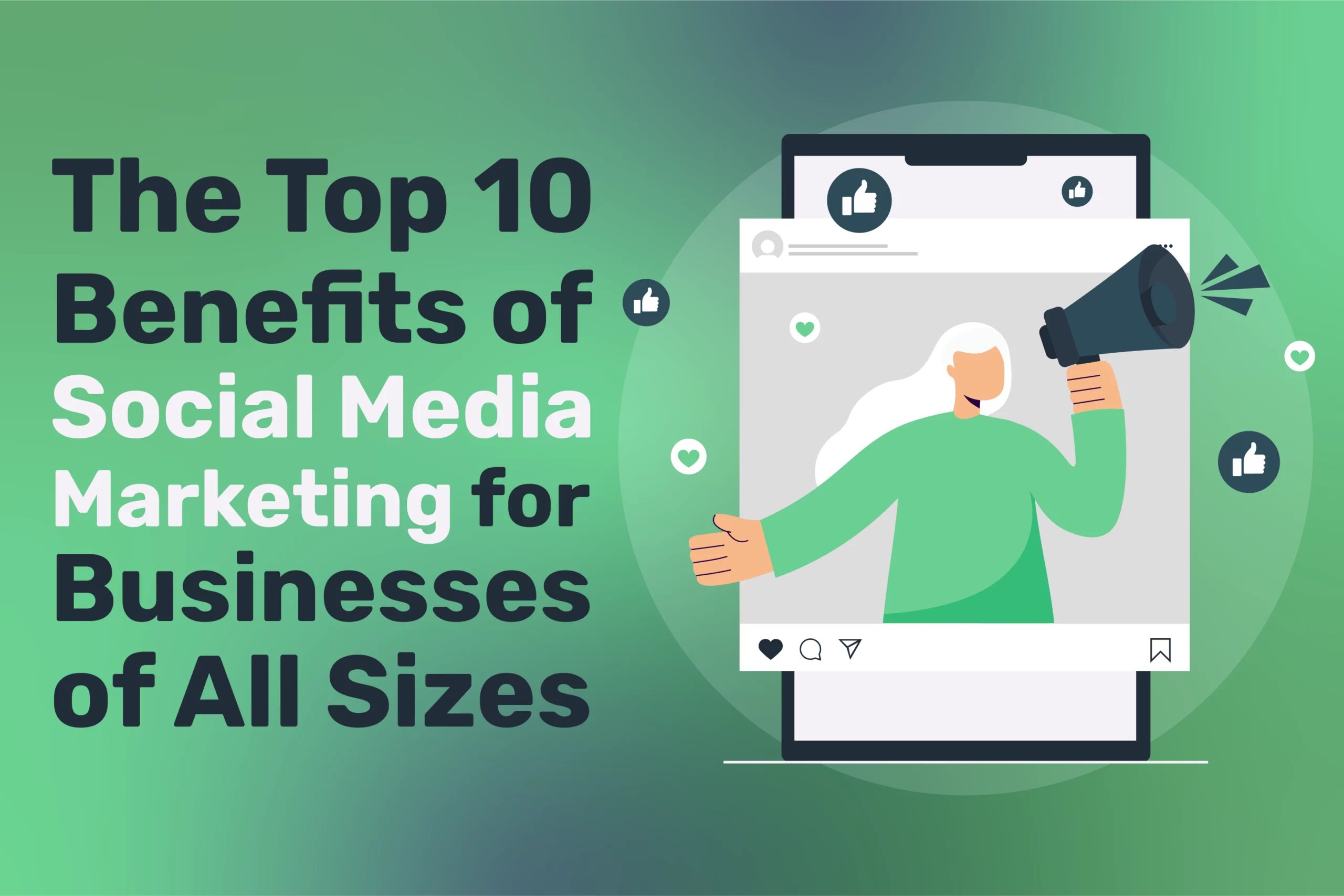 Benefits of Social Media Marketing
