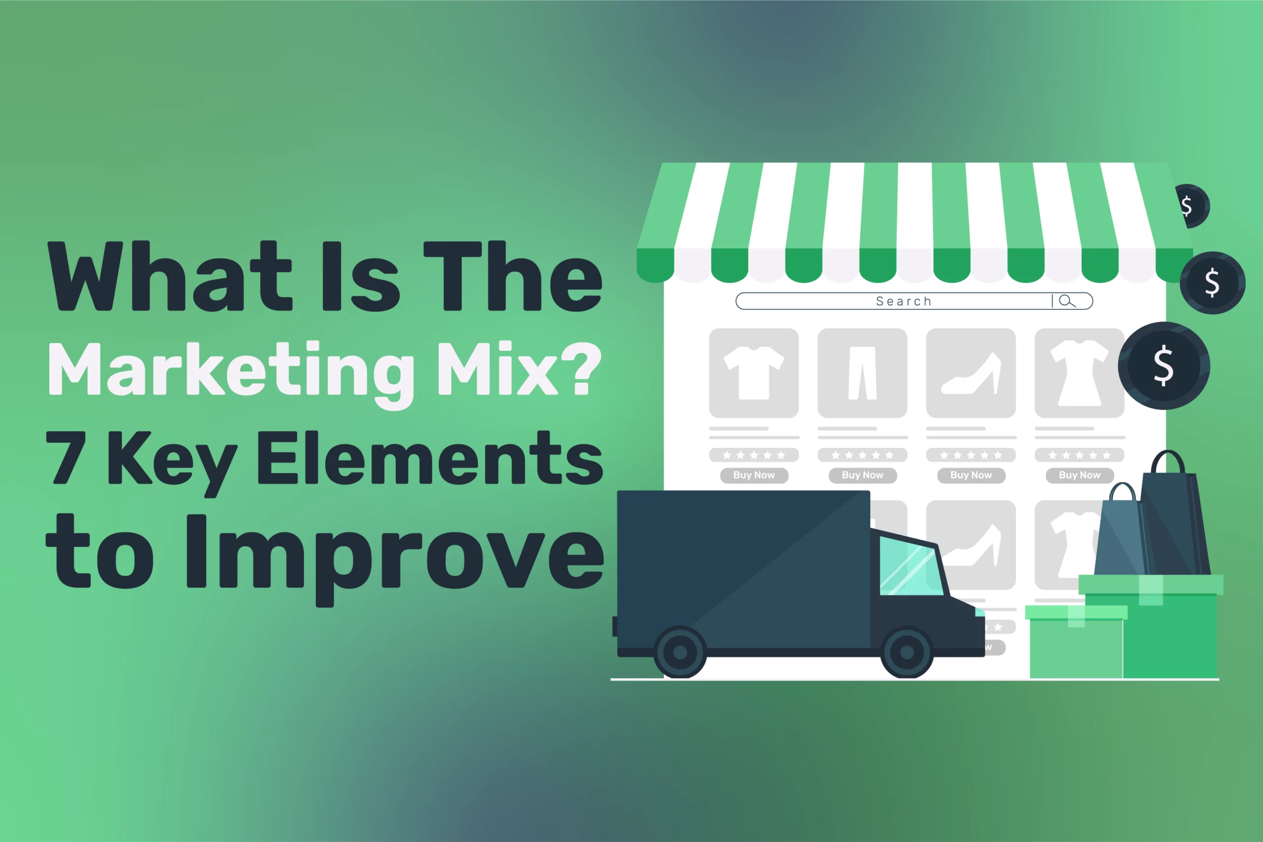 What Is The Marketing Mix