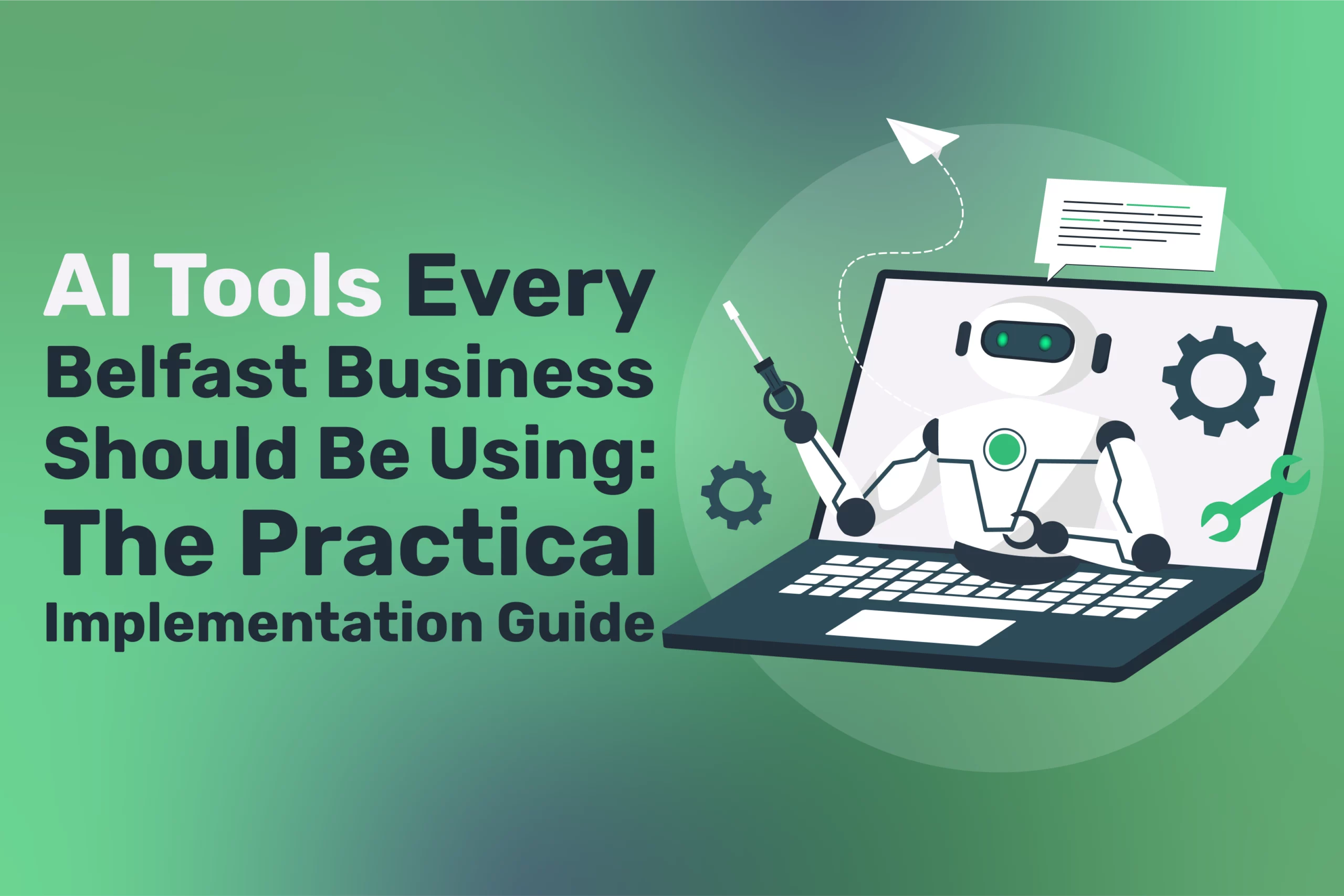 AI Tools Every Belfast Business