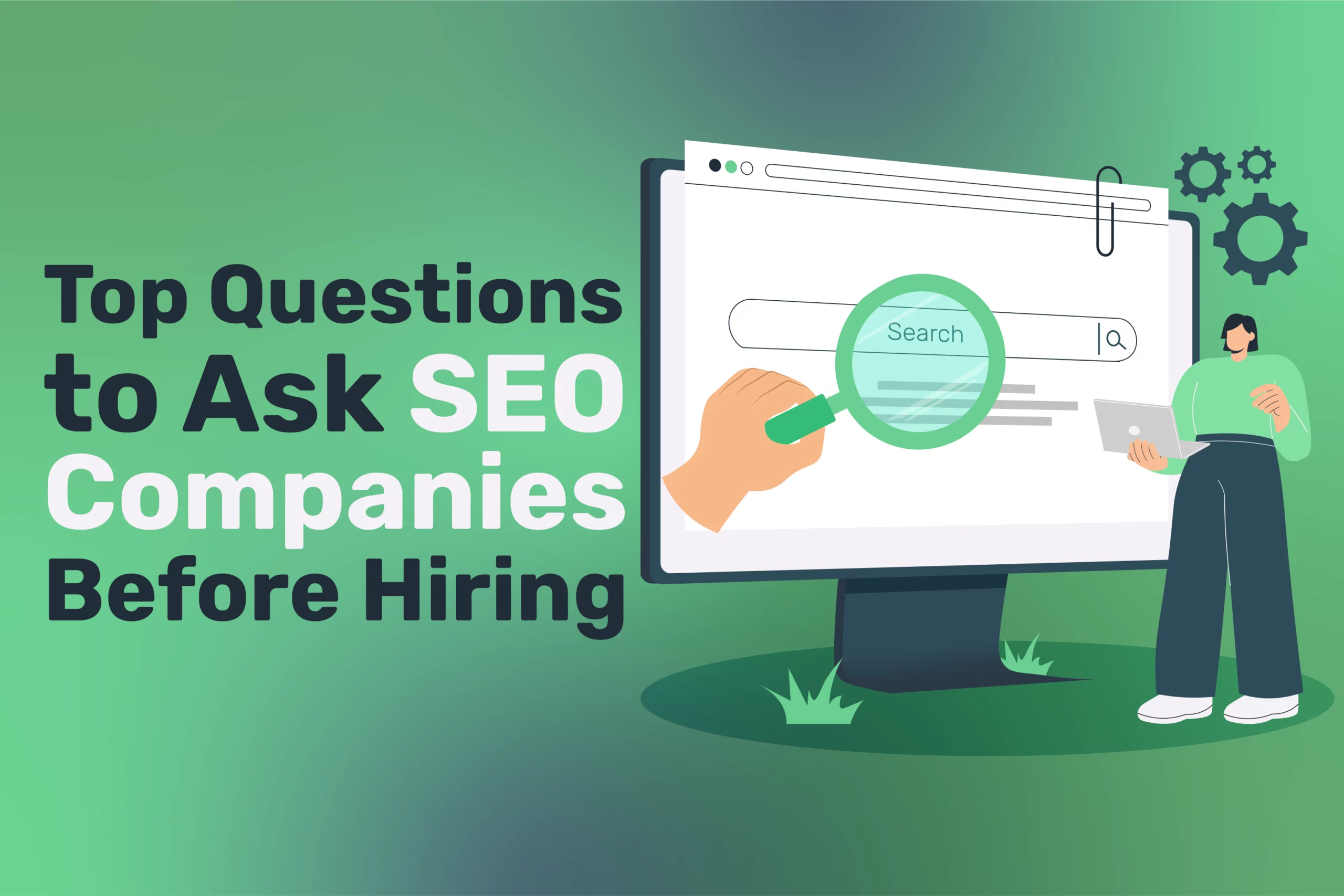 Questions to Ask SEO Companies