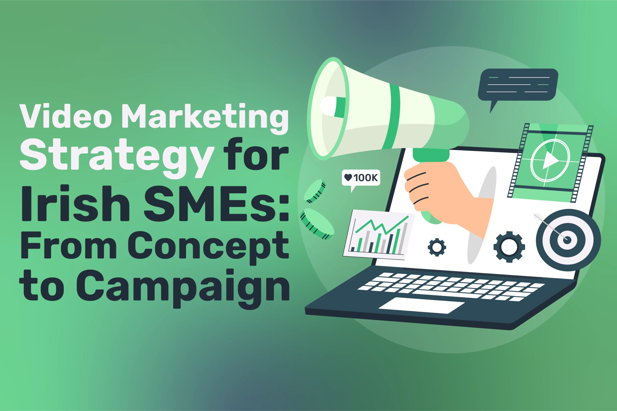 Video Marketing Strategy for Irish SMEs