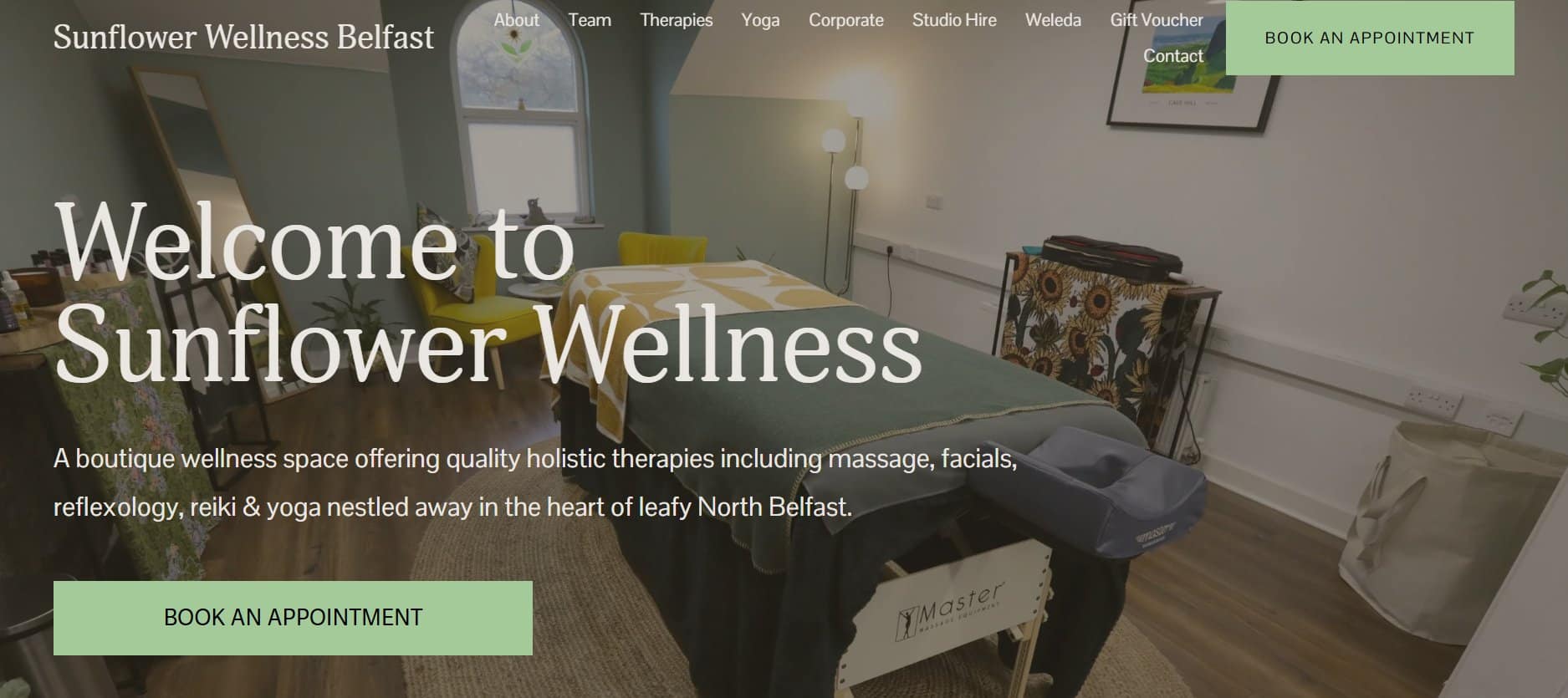 A cozy treatment room at Sunflower Wellness Belfast with a massage table, calming decor, and welcome text inviting visitors to book holistic therapies like massage and yoga through our Squarespace website for a holistic wellness studio. Squarespace website for a holistic wellness studio.