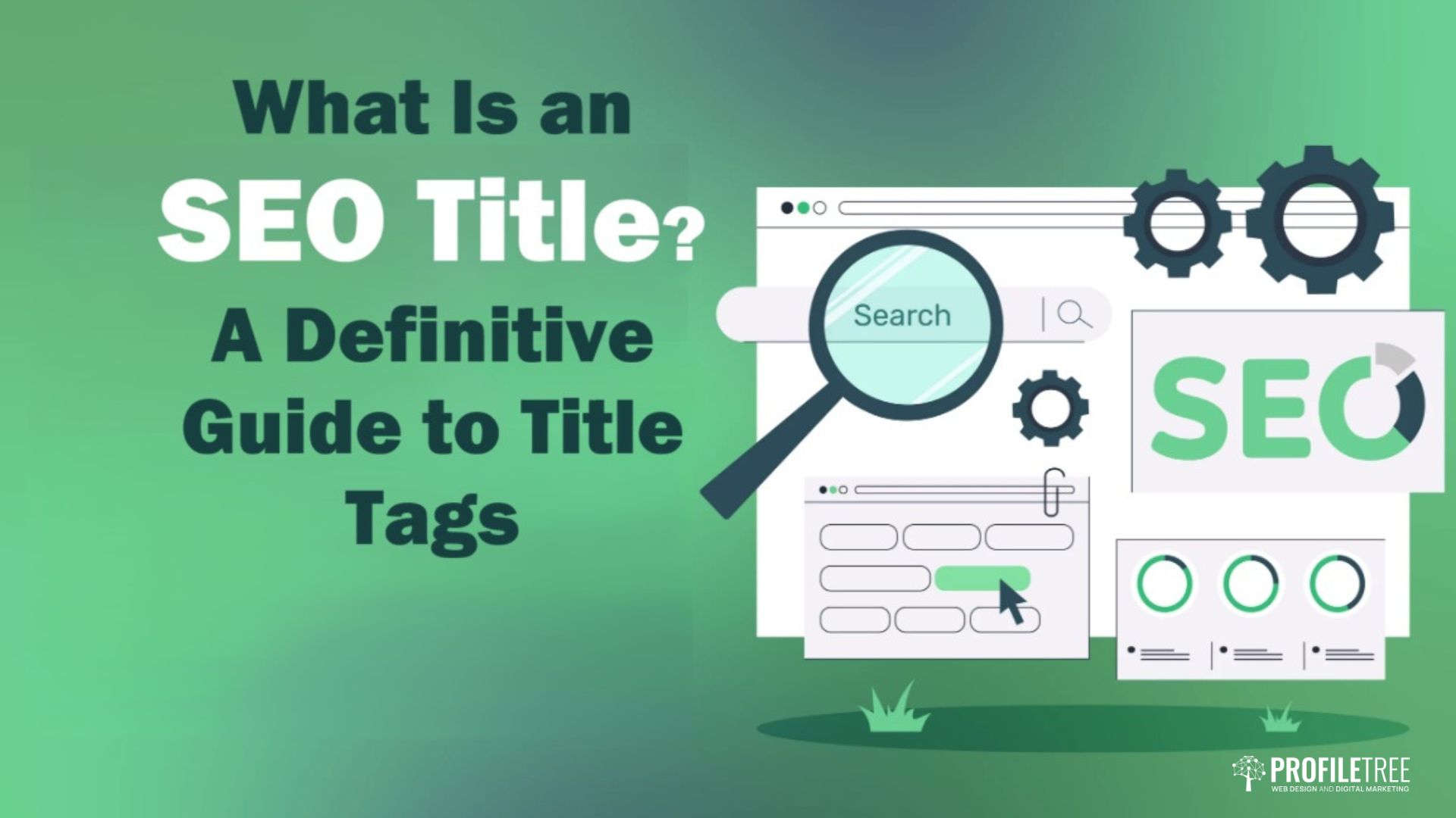 What Is an SEO Title? A Definitive Guide to Title Tags