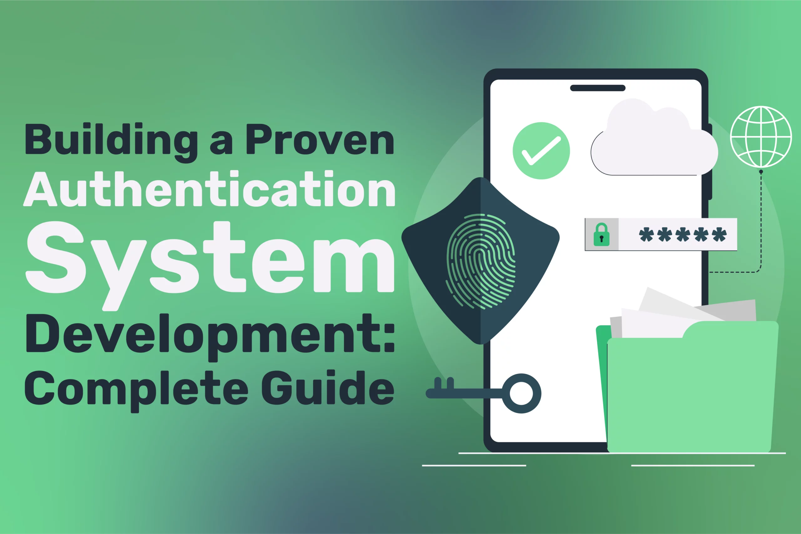 Authentication System Development