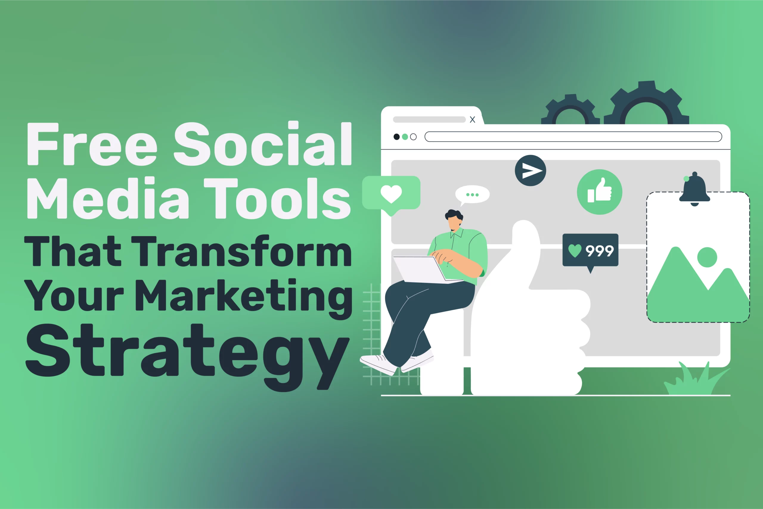 Free Social Media Tools