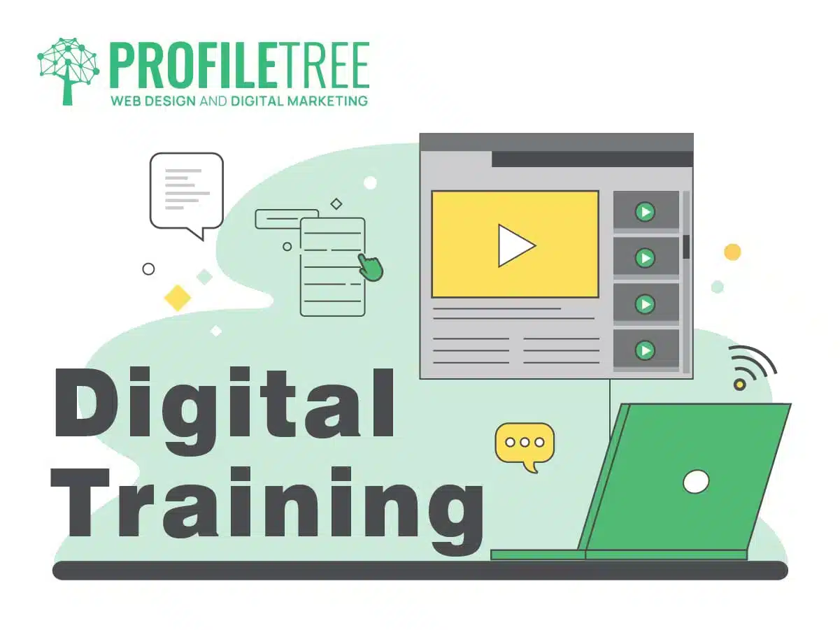Illustration featuring a laptop, chat bubbles, and a video player interface, with the text Digital Training and the ProfileTree logo, highlighting digital agency services in web design and digital marketing.
