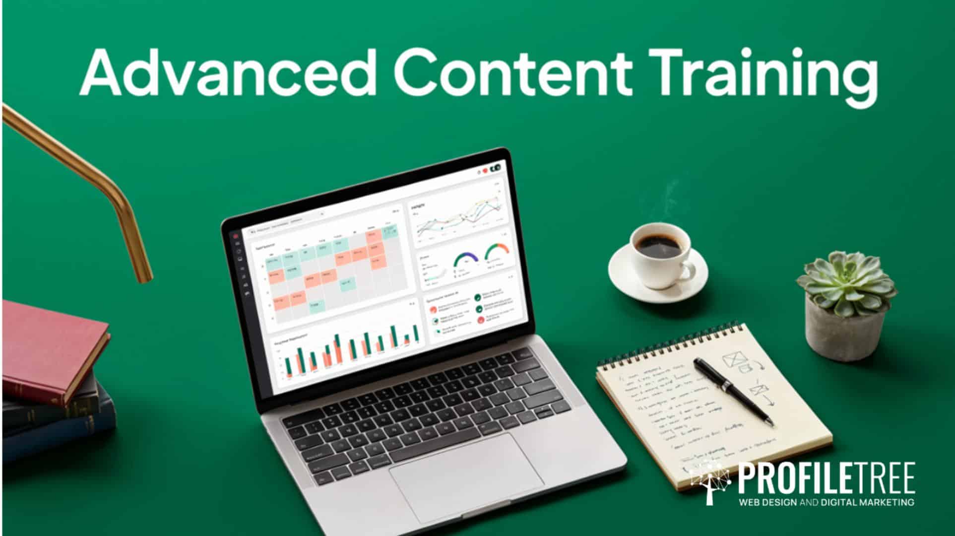 Advanced Content Training for Marketing Teams