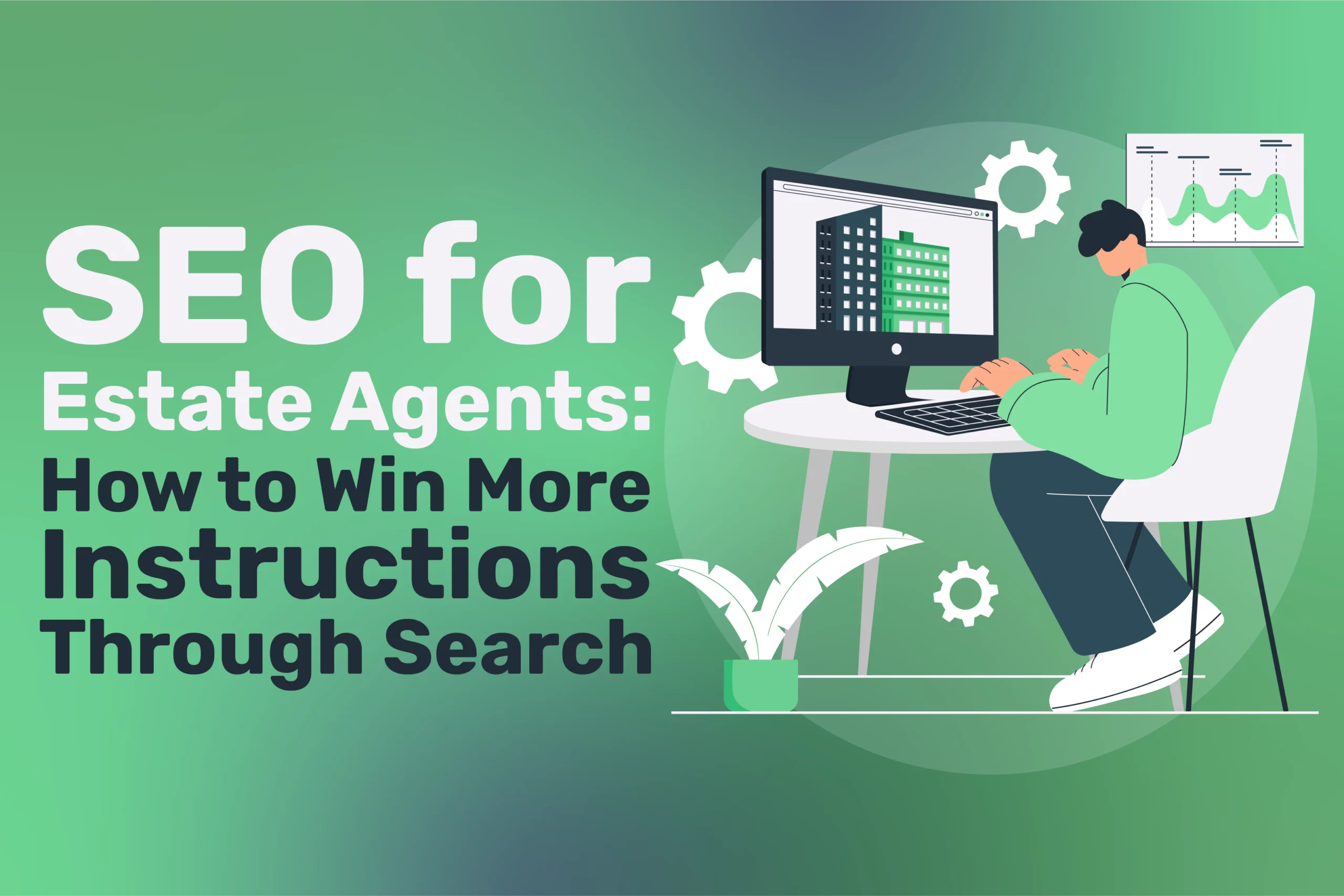 SEO for Estate Agents