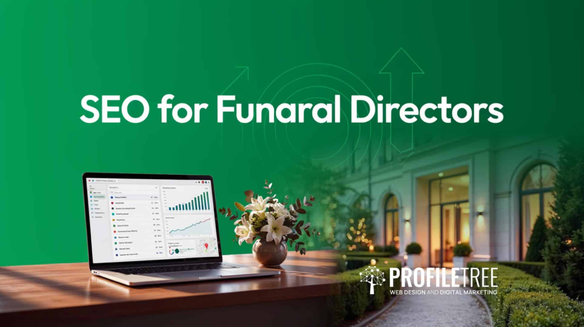 SEO for Funeral Directors Being Found When Families Search