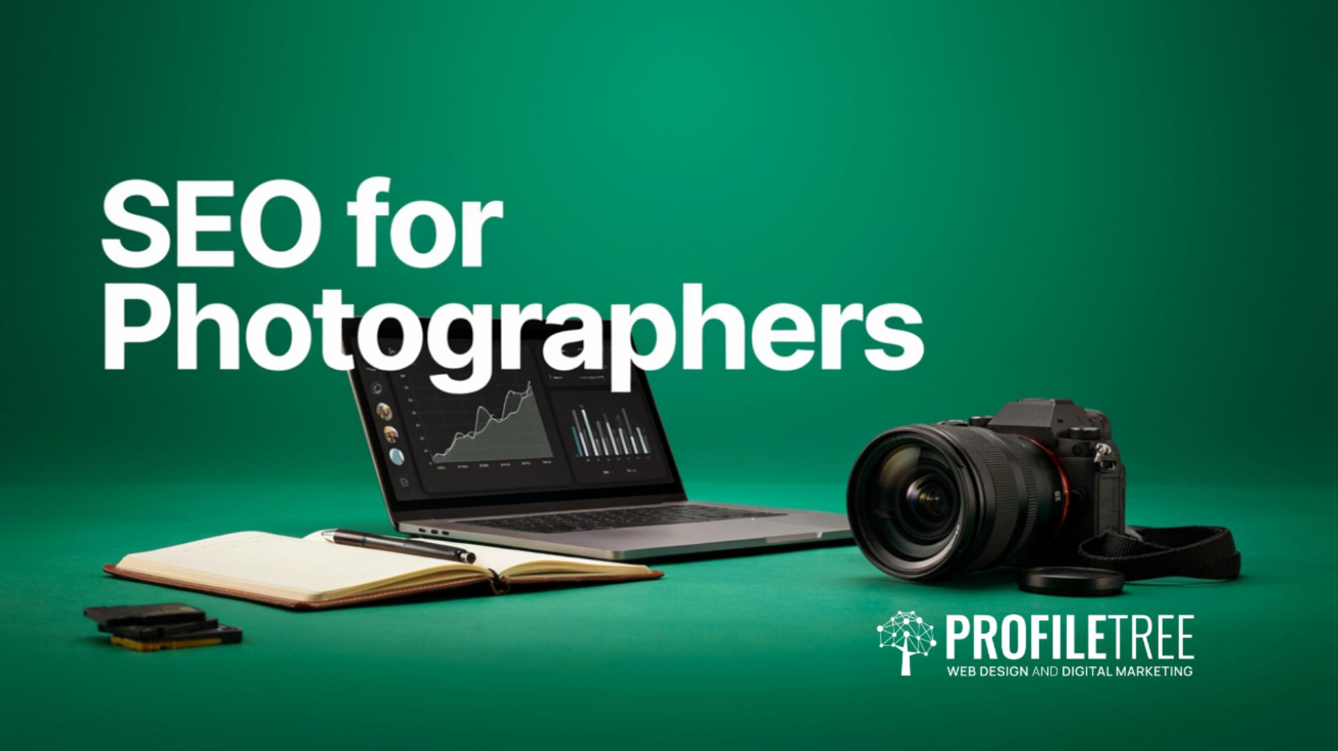 SEO for Photographers Get Found by Clients Searching Now