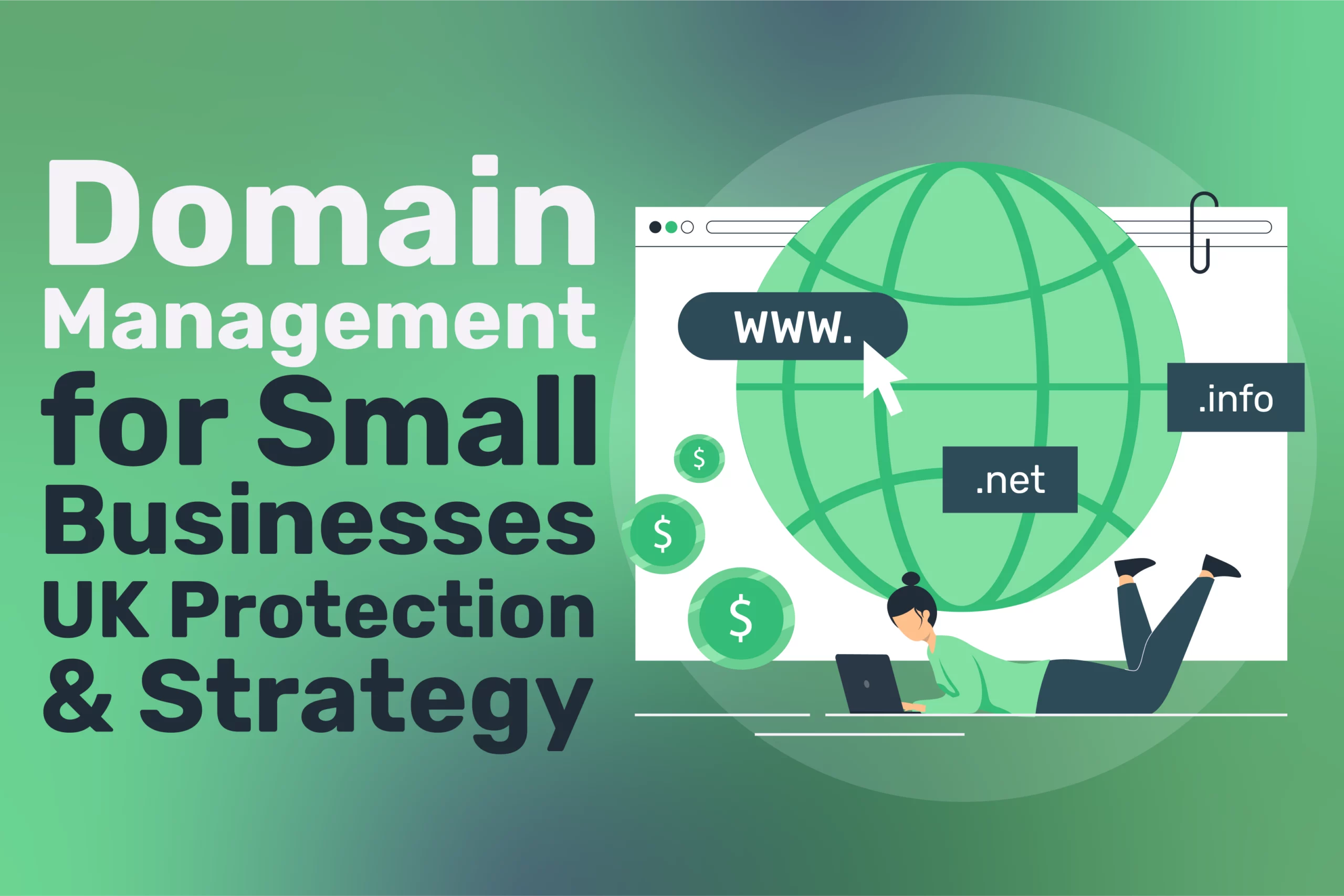 Domain Management for Small Businesses UK: Protection & Strategy