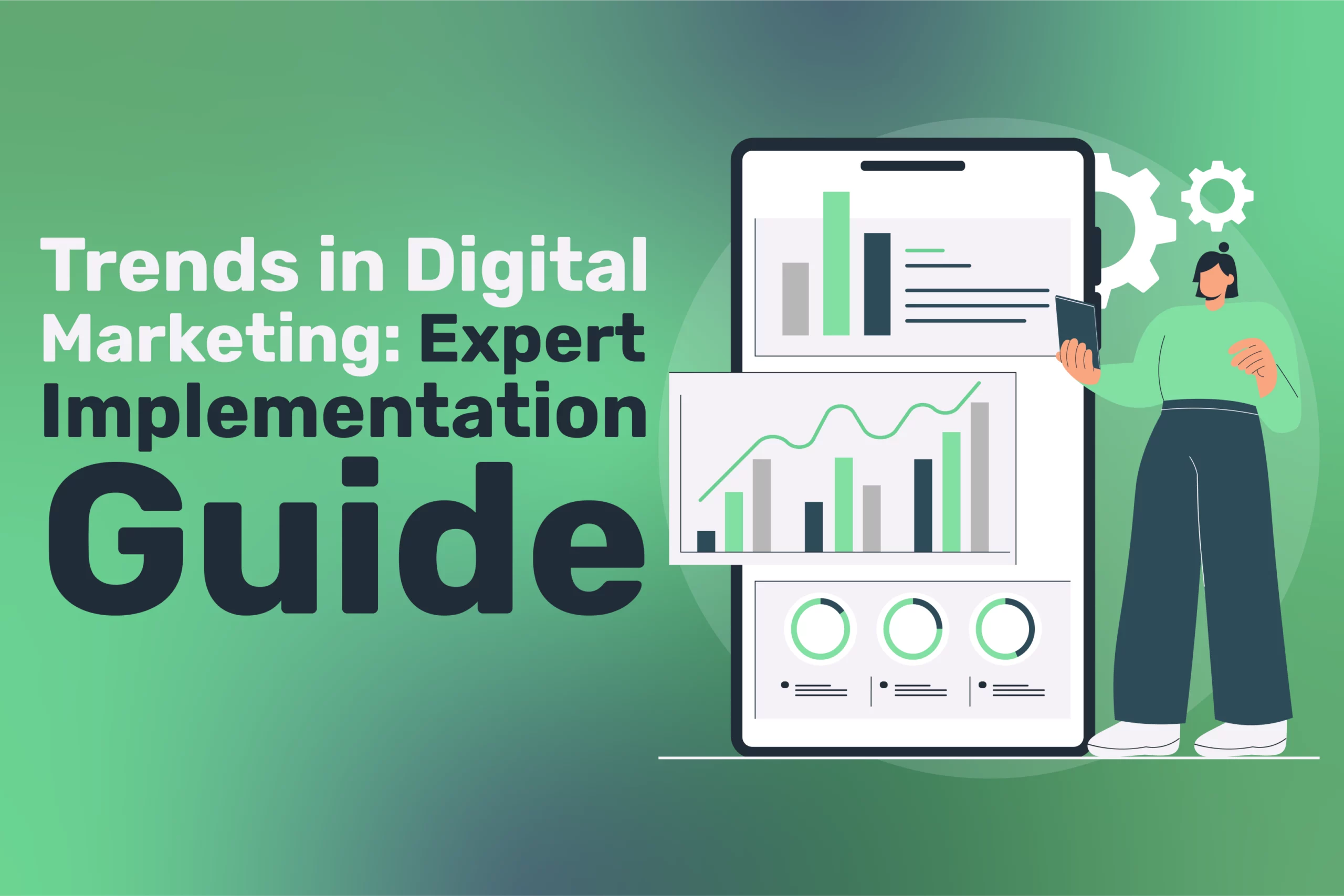 Trends in Digital Marketing