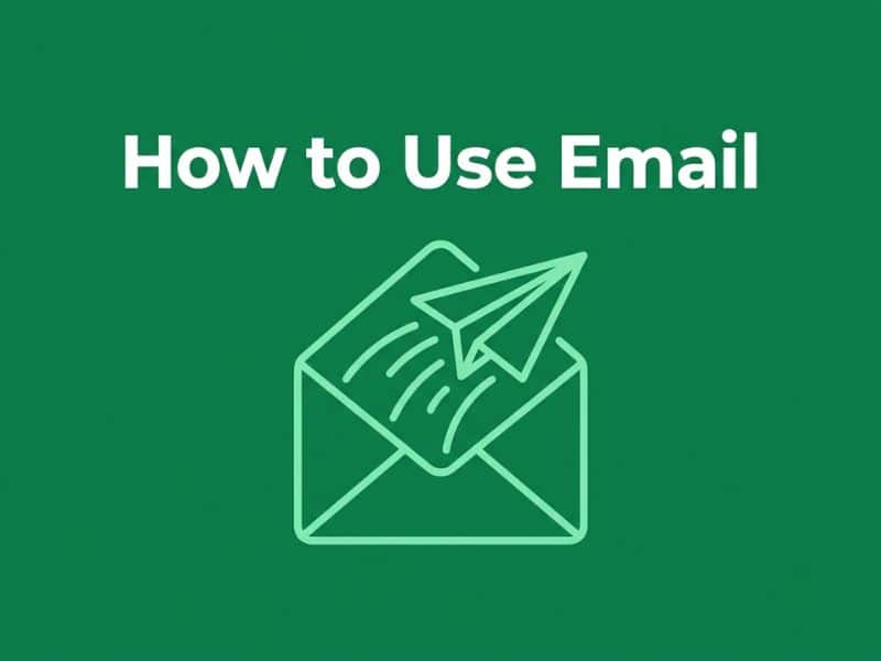How to Use Email guide illustration with envelope and paper airplane icon on green background