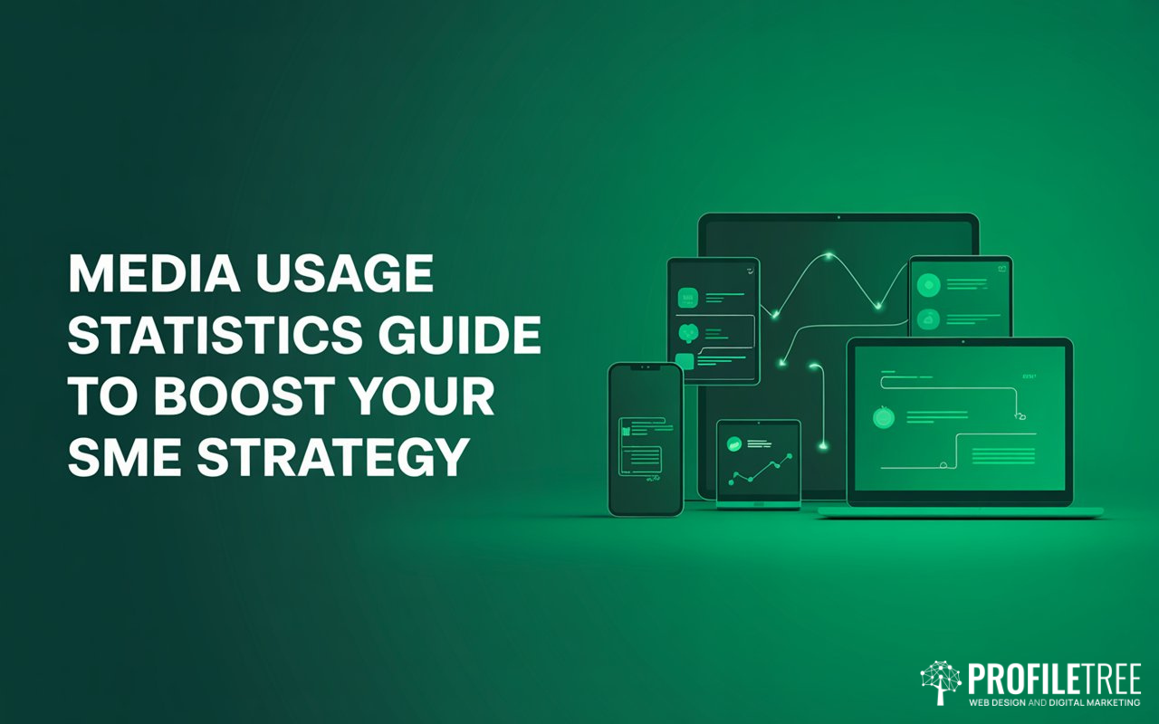 Media Usage Statistics Guide to Boost Your SME Strategy Now