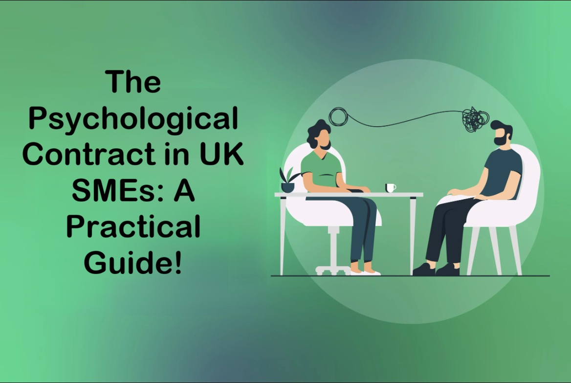 The Psychological Contract in UK SMEs: A Practical Guide!