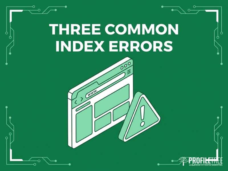 Vector illustration of website indexing errors that persist despite the Google Caffeine Update