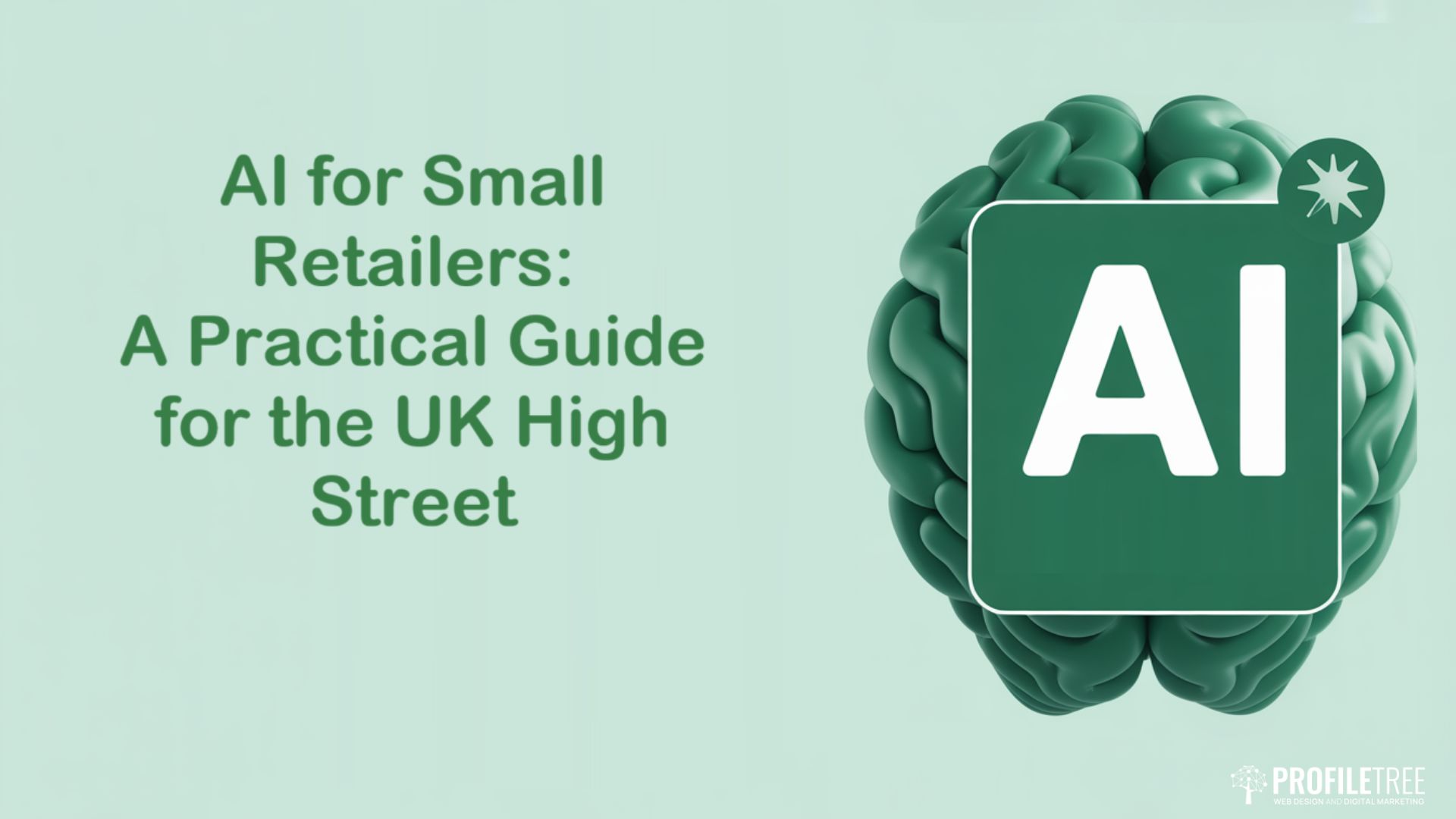 AI for Small Retailers: A Practical Guide for the UK High Street