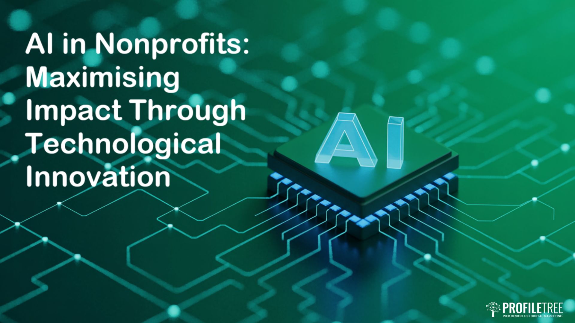 AI in Nonprofits: Maximising Impact Through Technological Innovation