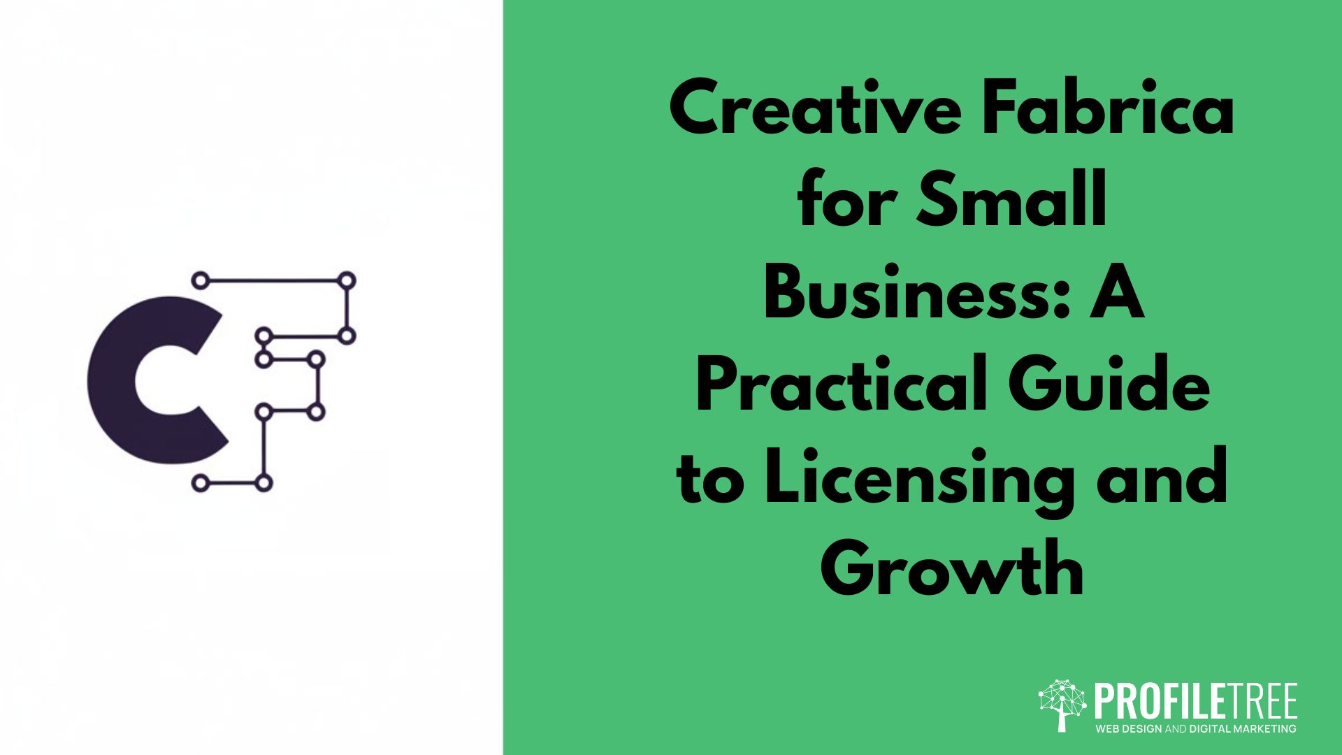 Creative Fabrica for Small Business: A Practical Guide to Licensing and Growth