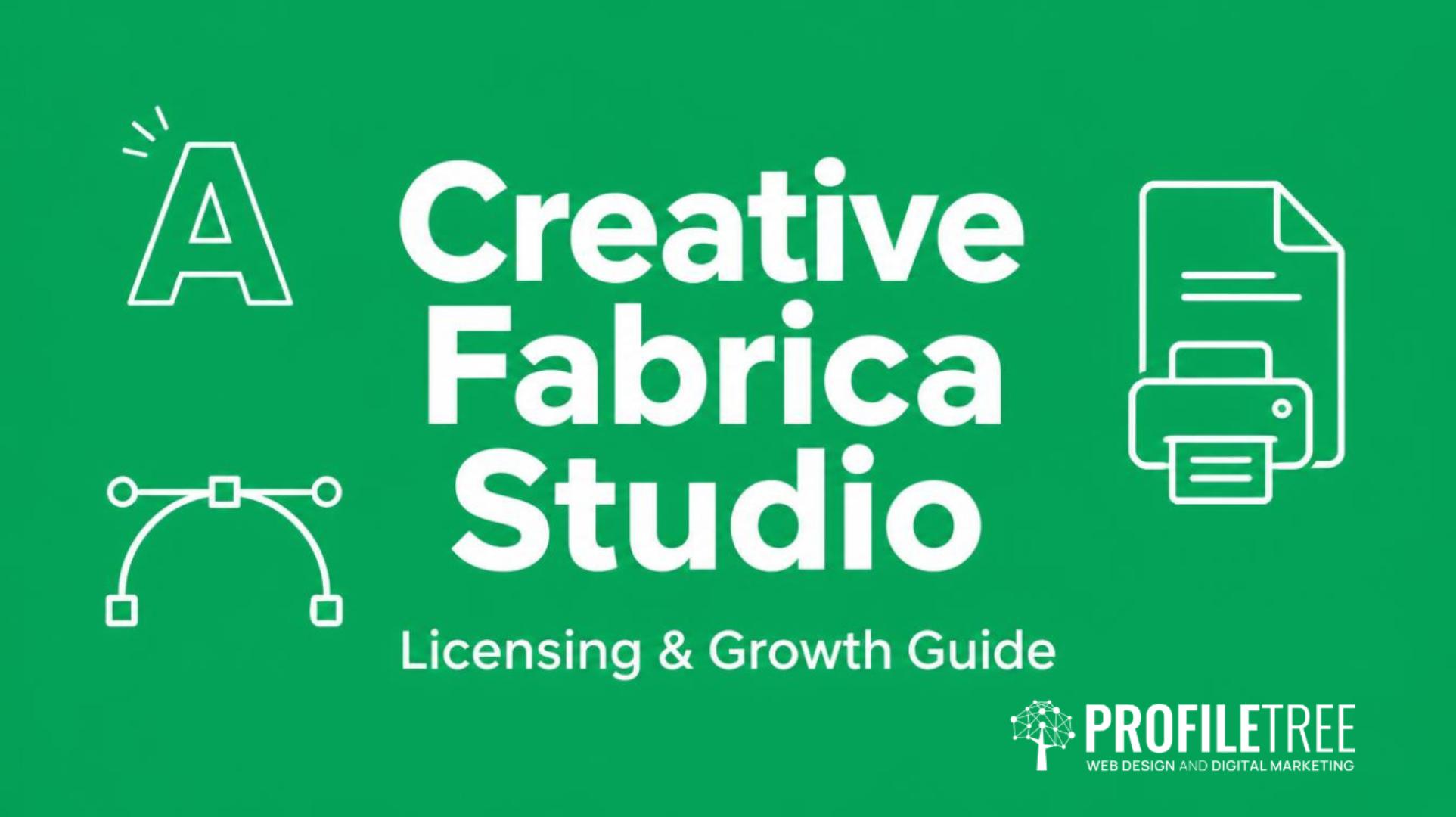 Creative Fabrica Studio A Licensing and Growth Guide for SMEs