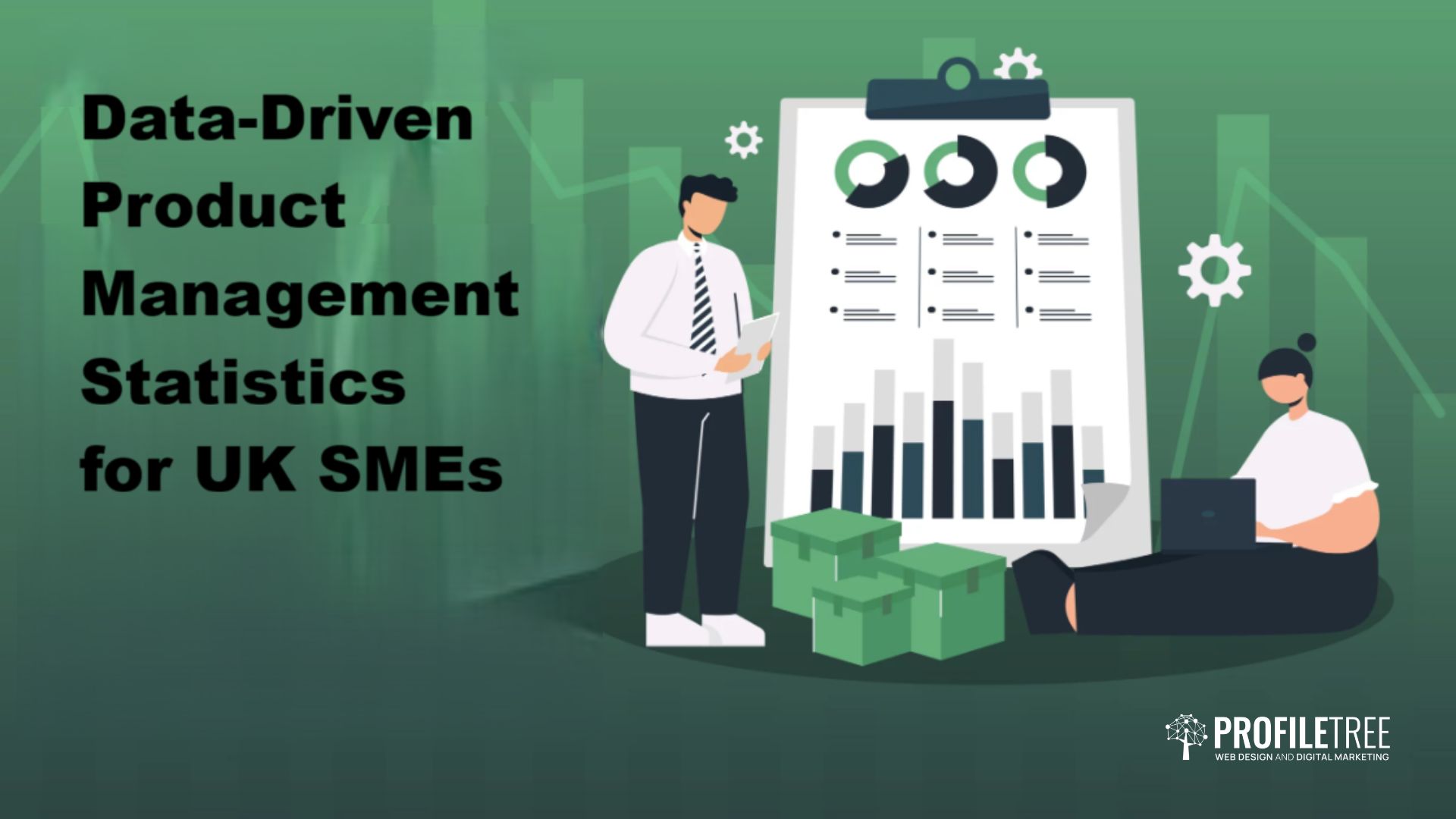 Data-Driven Product Management Statistics for UK SMEs