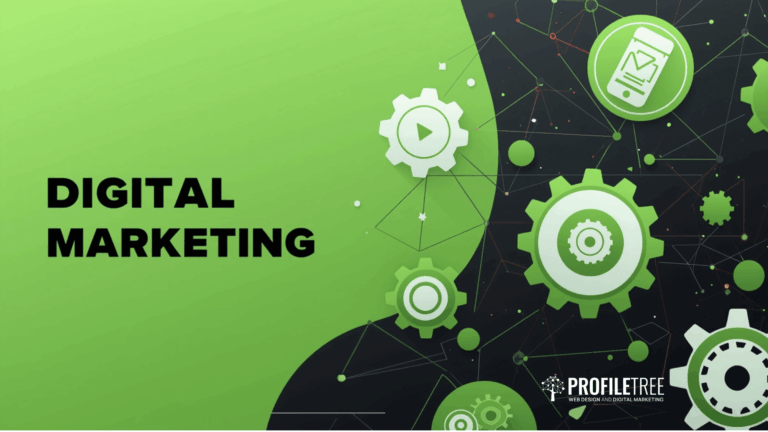 Green and black digital marketing graphic featuring gear and media icons, network connections, and the words DIGITAL MARKETING on the left. Bottom right shows ProfileTree Web Design & Digital Marketing logo, highlighting a strong digital marketing strategy.