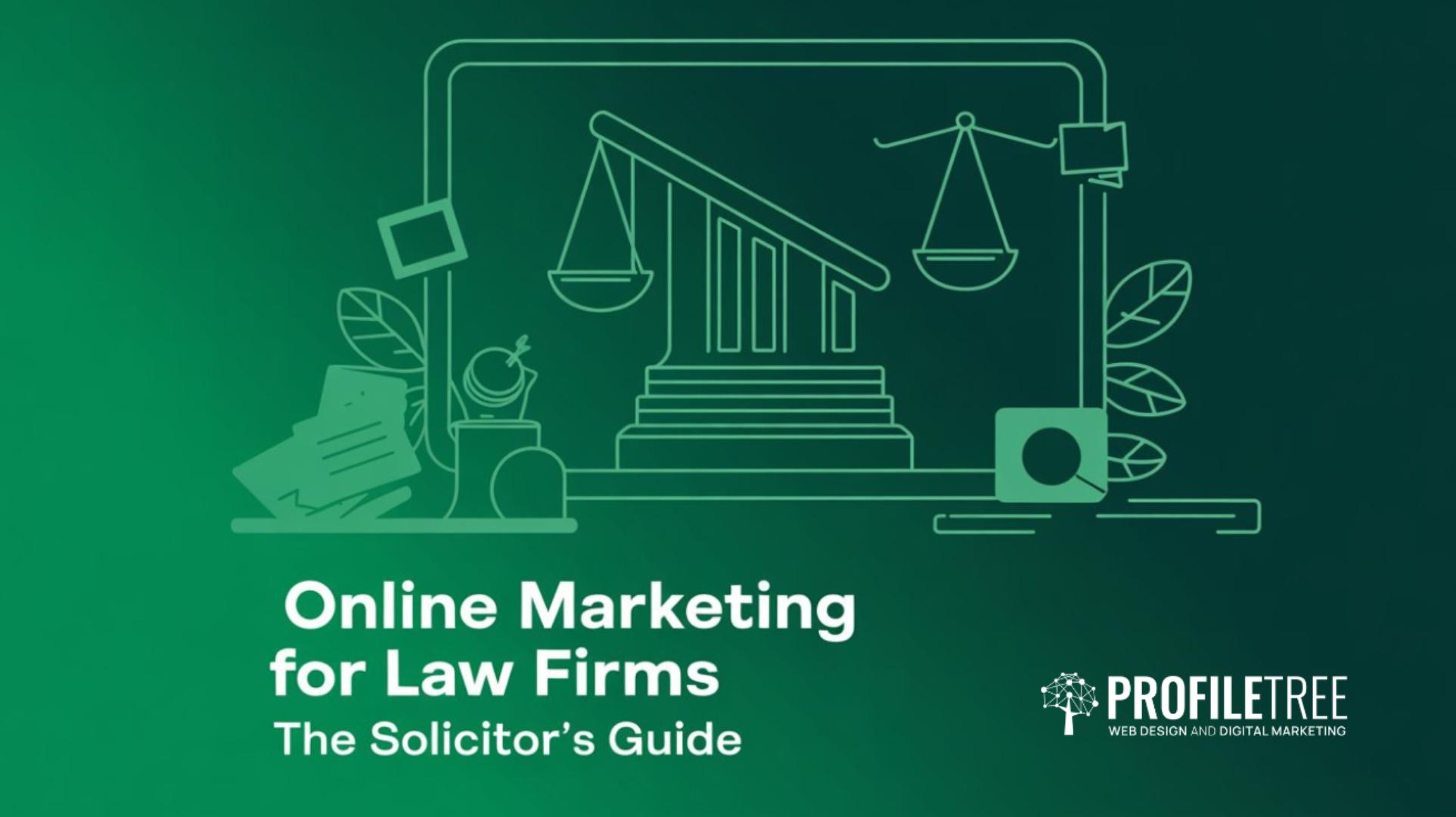 Online Marketing for Law Firms The Solicitor's Guide