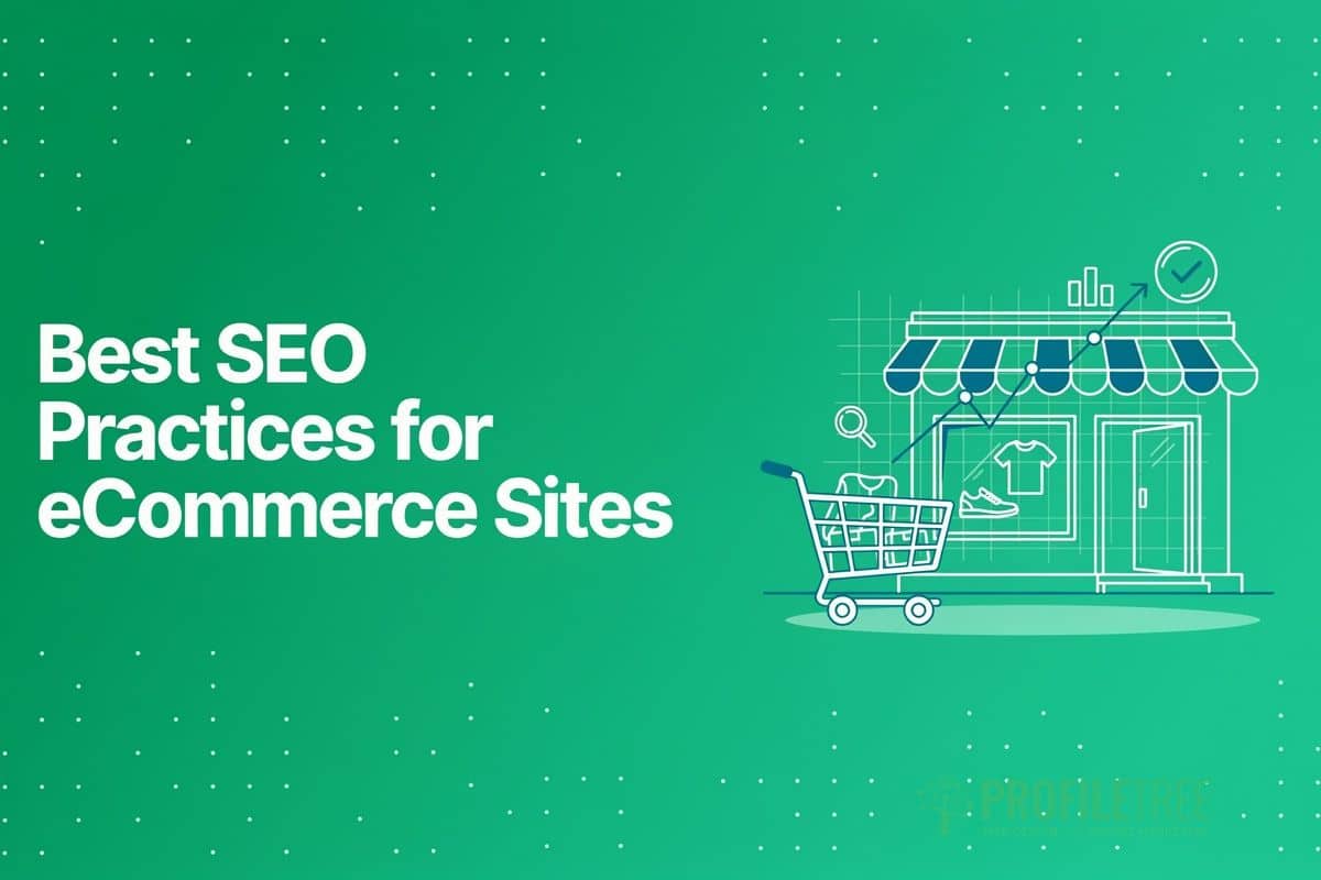 Best SEO Practices for eCommerce Sites