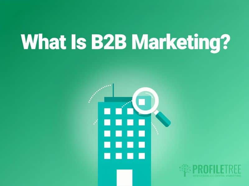 Business-to-Business Digital Marketing