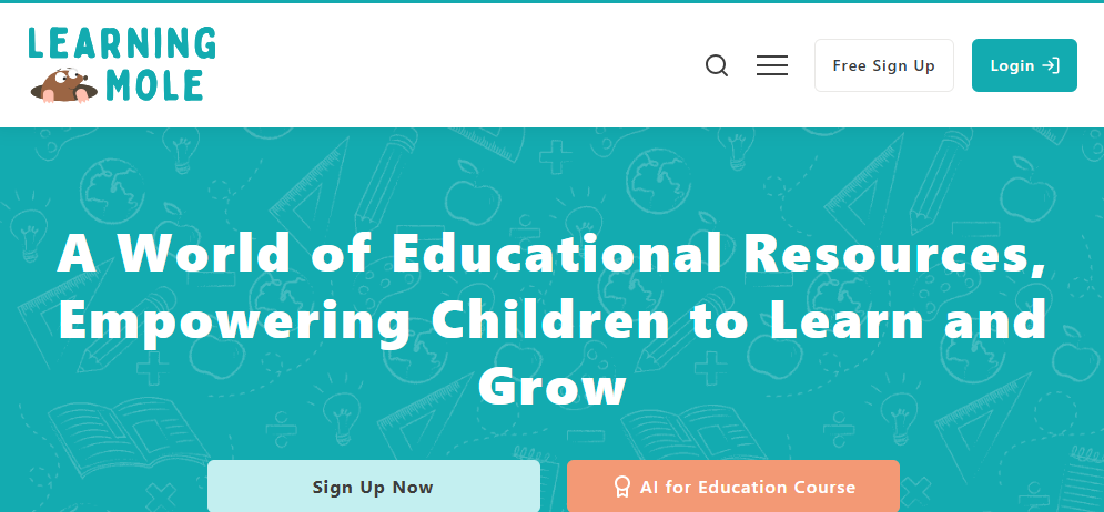Homepage of Learning Mole website, crafted by a leading website design agency. The banner reads, A World of Educational Resources, Empowering Children to Learn and Grow. Buttons for Sign Up Now and AI for Education Course are visible.