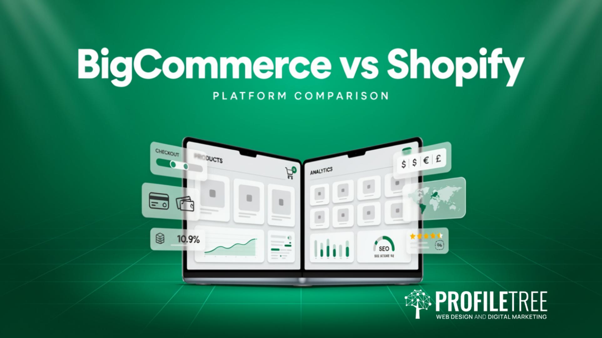 BigCommerce vs Shopify The Definitive UK & Ireland Guide