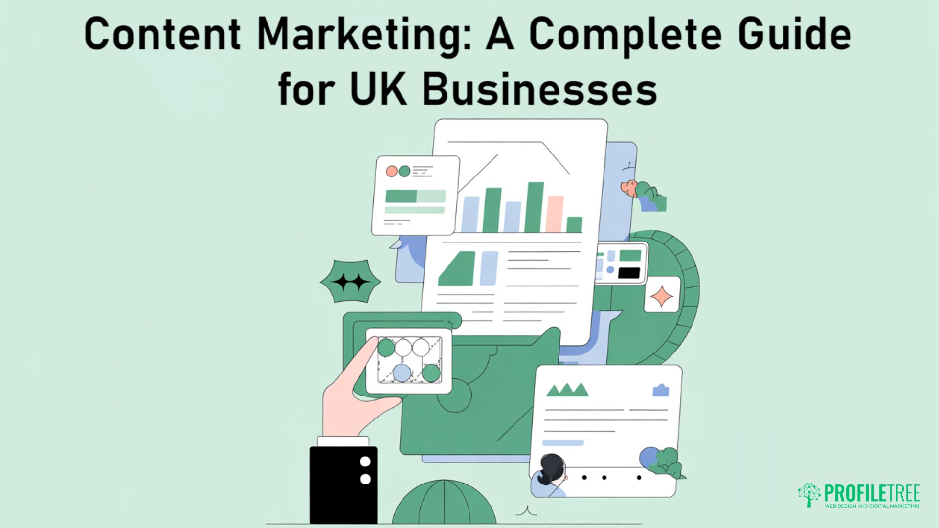 Content Marketing: A Complete Guide for UK Businesses