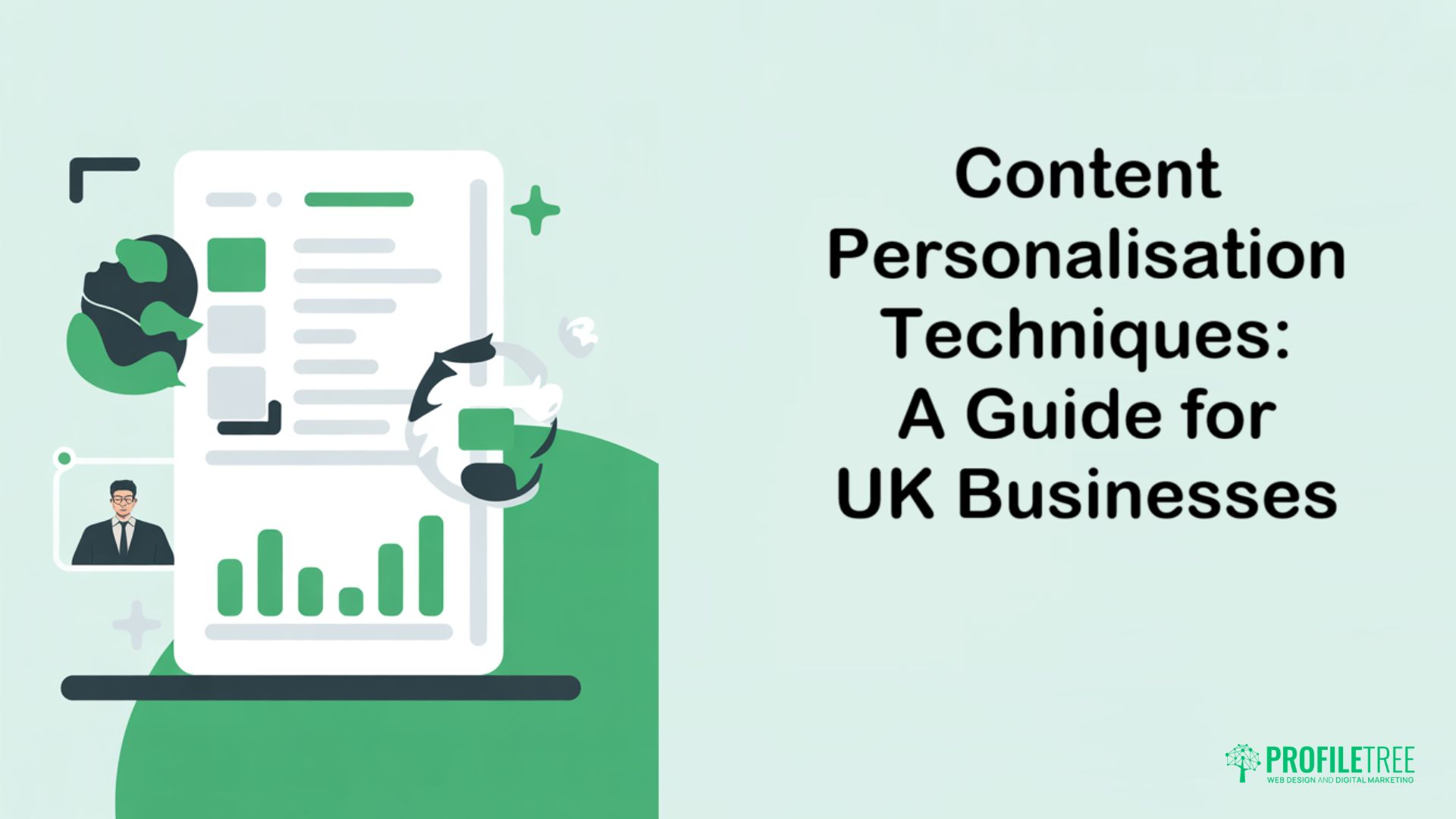 Content Personalisation Techniques: A Guide for UK Businesses