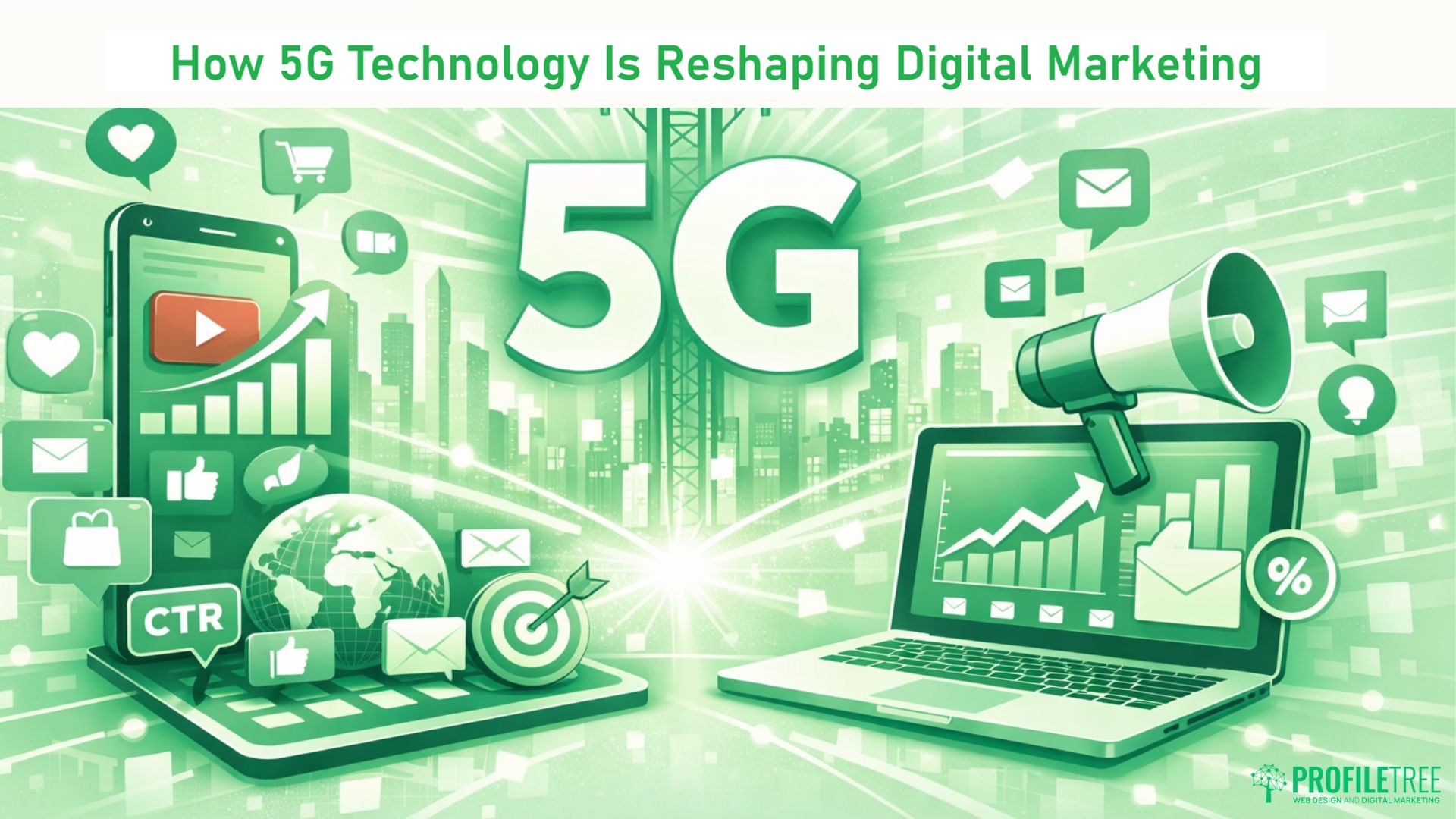 How 5G Technology Is Reshaping Digital Marketing