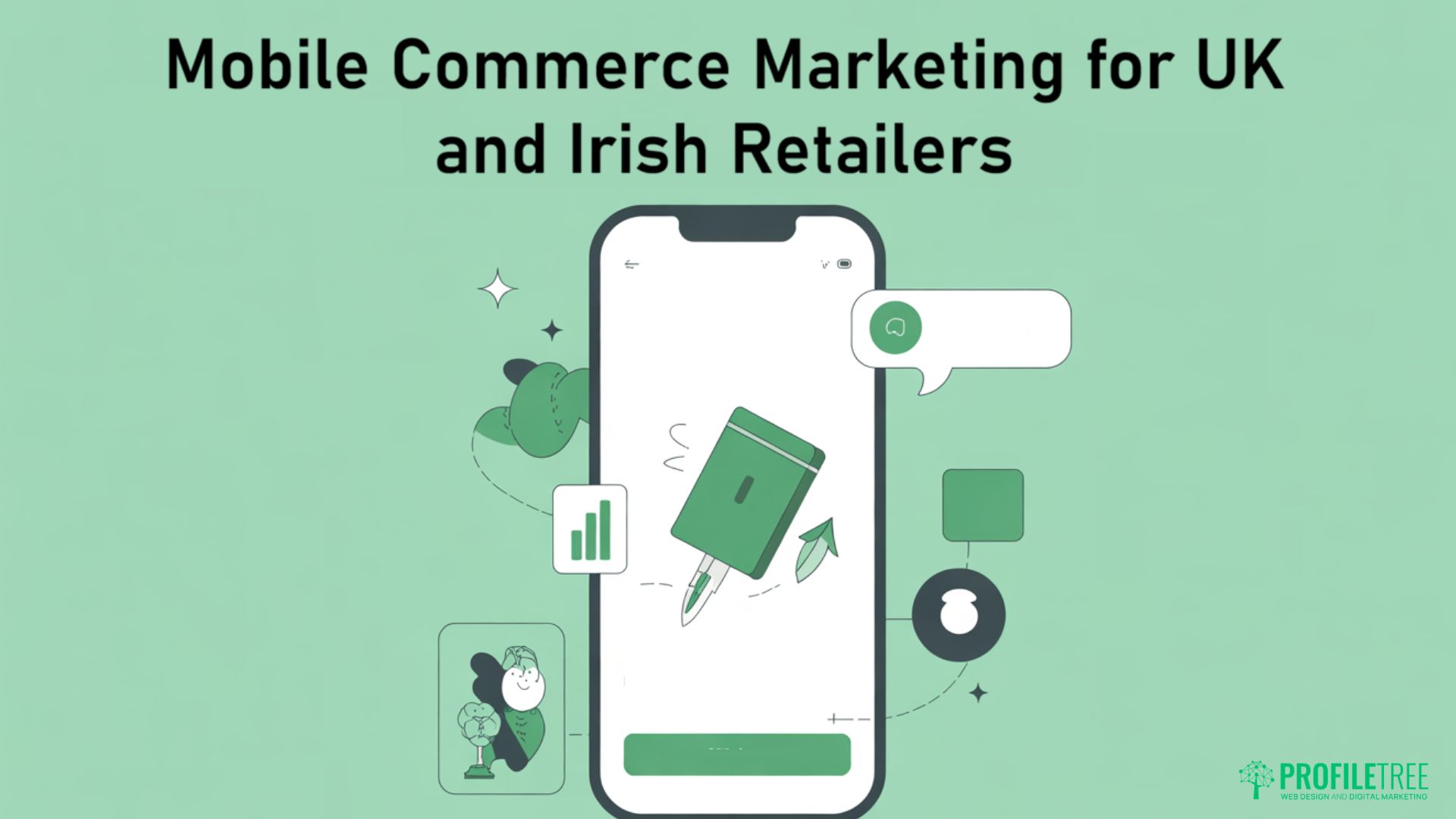 Mobile Commerce Marketing for UK and Irish Retailers