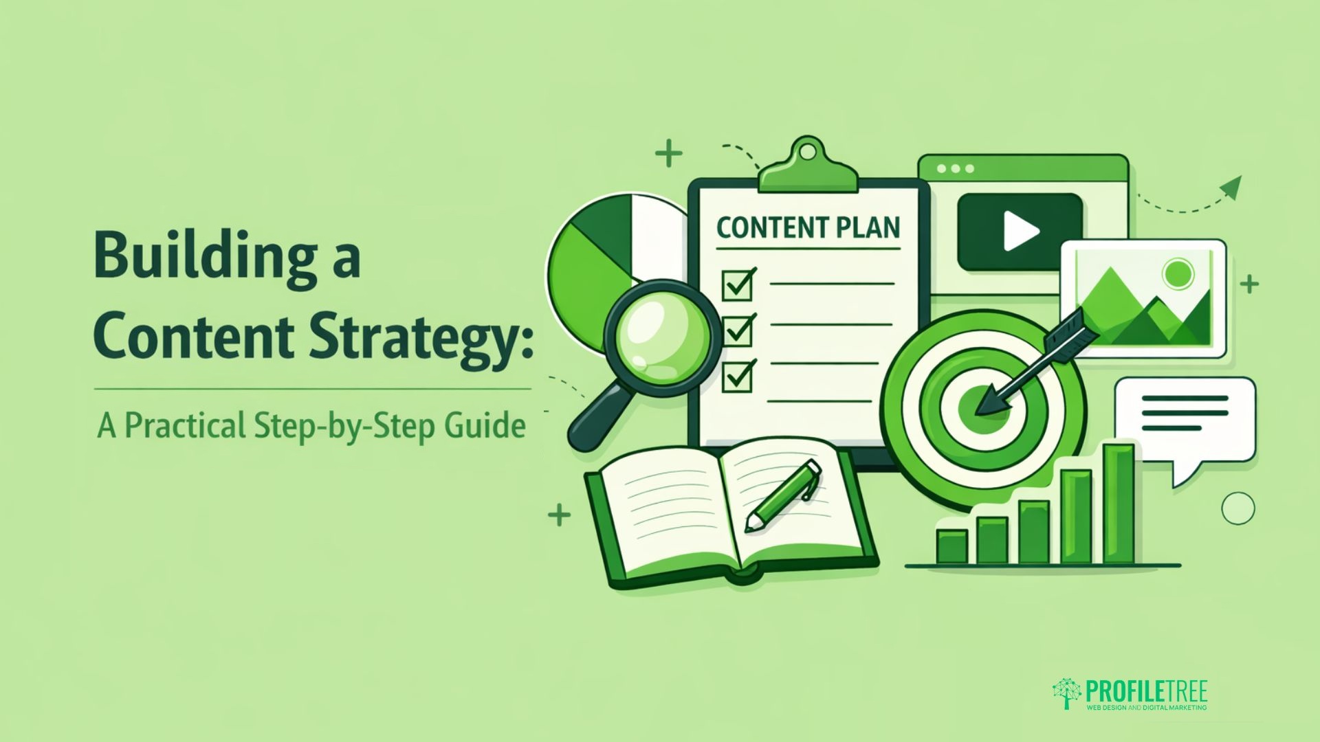 Building a Content Strategy A Practical Step-by-Step Guide