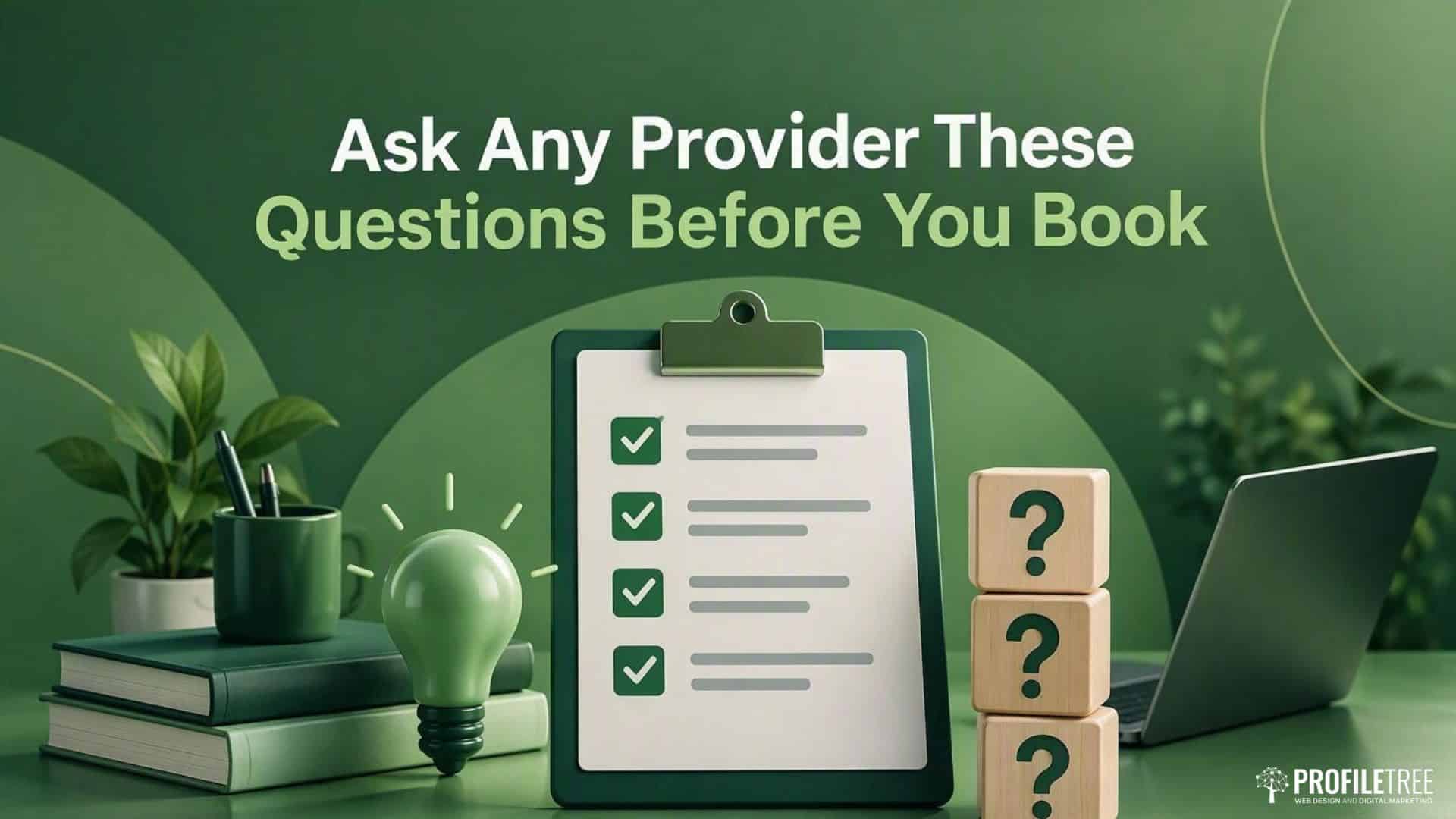 A clipboard with a checklist, green books, a light bulb, and wooden blocks with question marks, highlighting questions to ask any Business or AI Training provider before choosing the Right Programme on a green background.