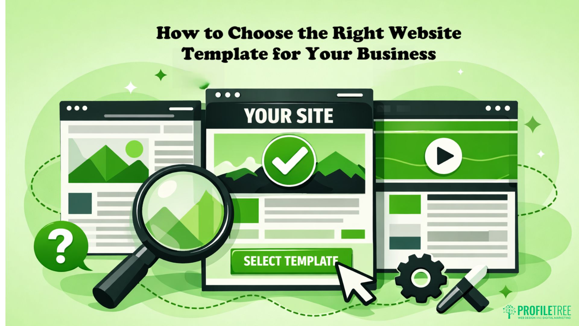 How to Choose the Right Website Template for Your Business