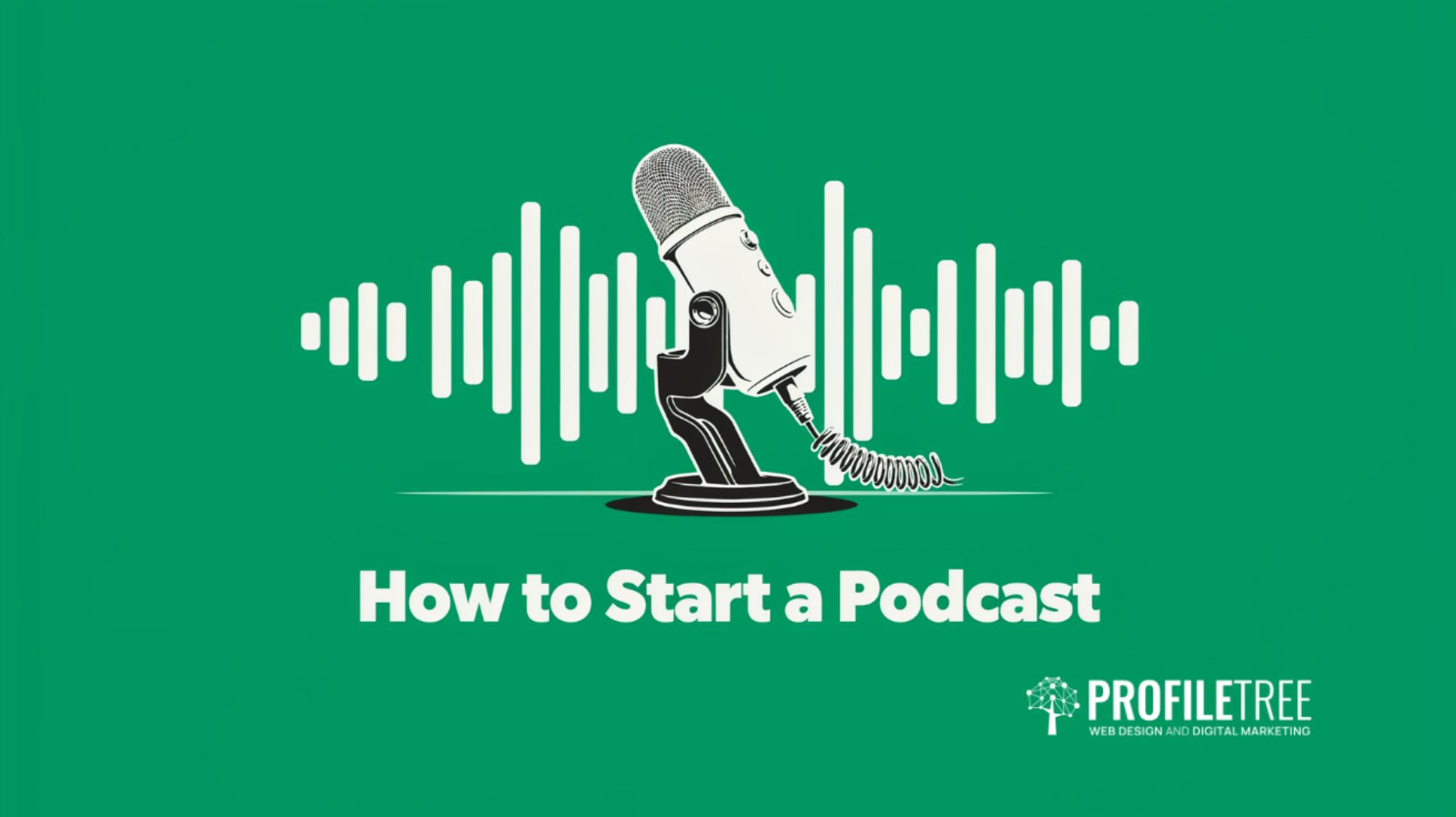 How to Start a Podcast A Practical Guide for UK Creators