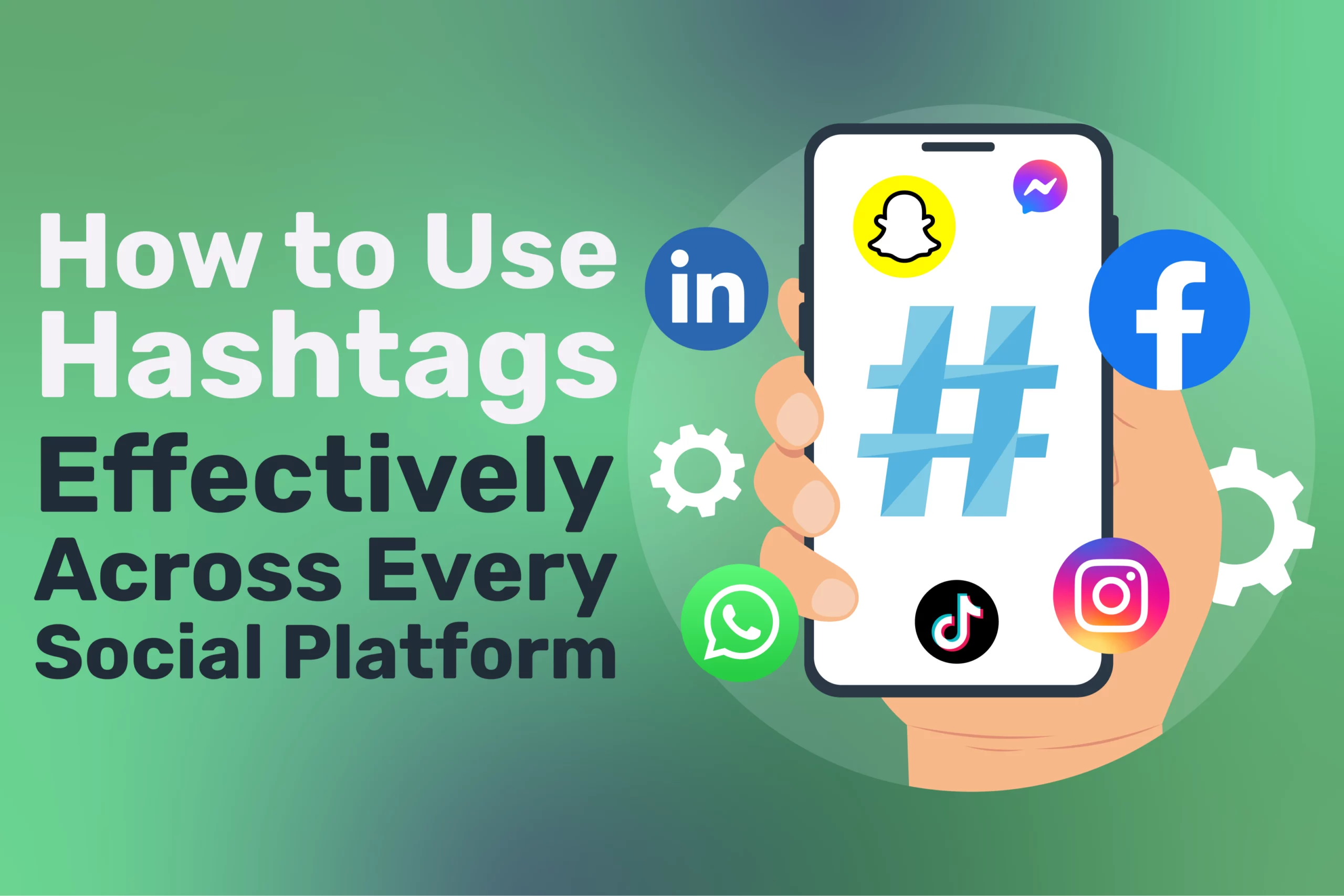 How to Use Hashtags: The Complete Guide for UK and Irish Businesses