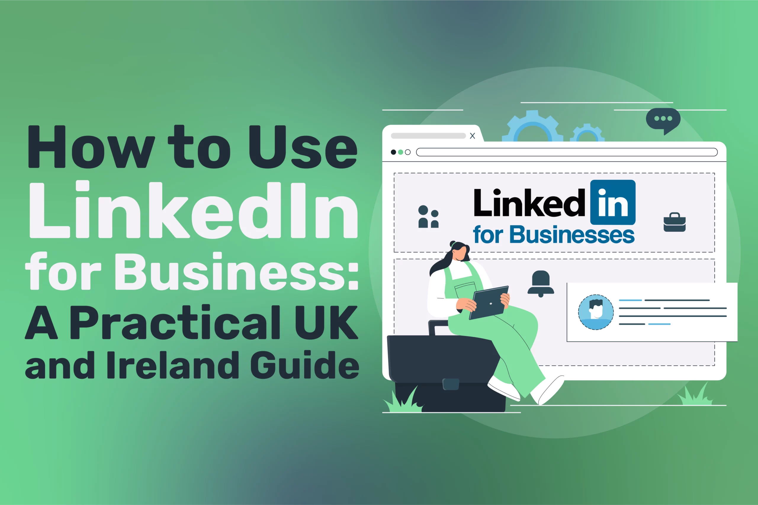 How to Use LinkedIn