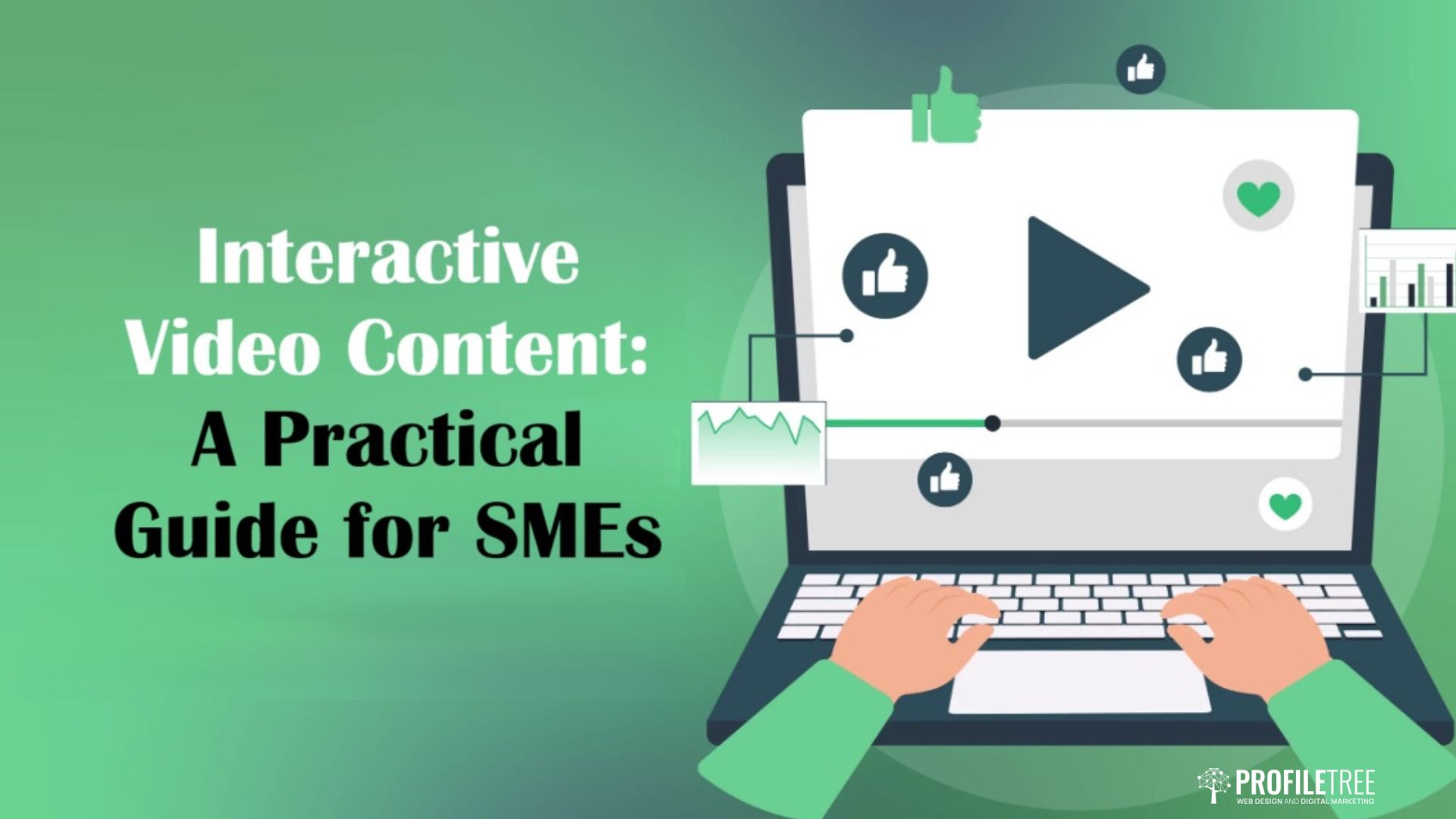 Interactive Video Content: A Practical Guide for SMEs
