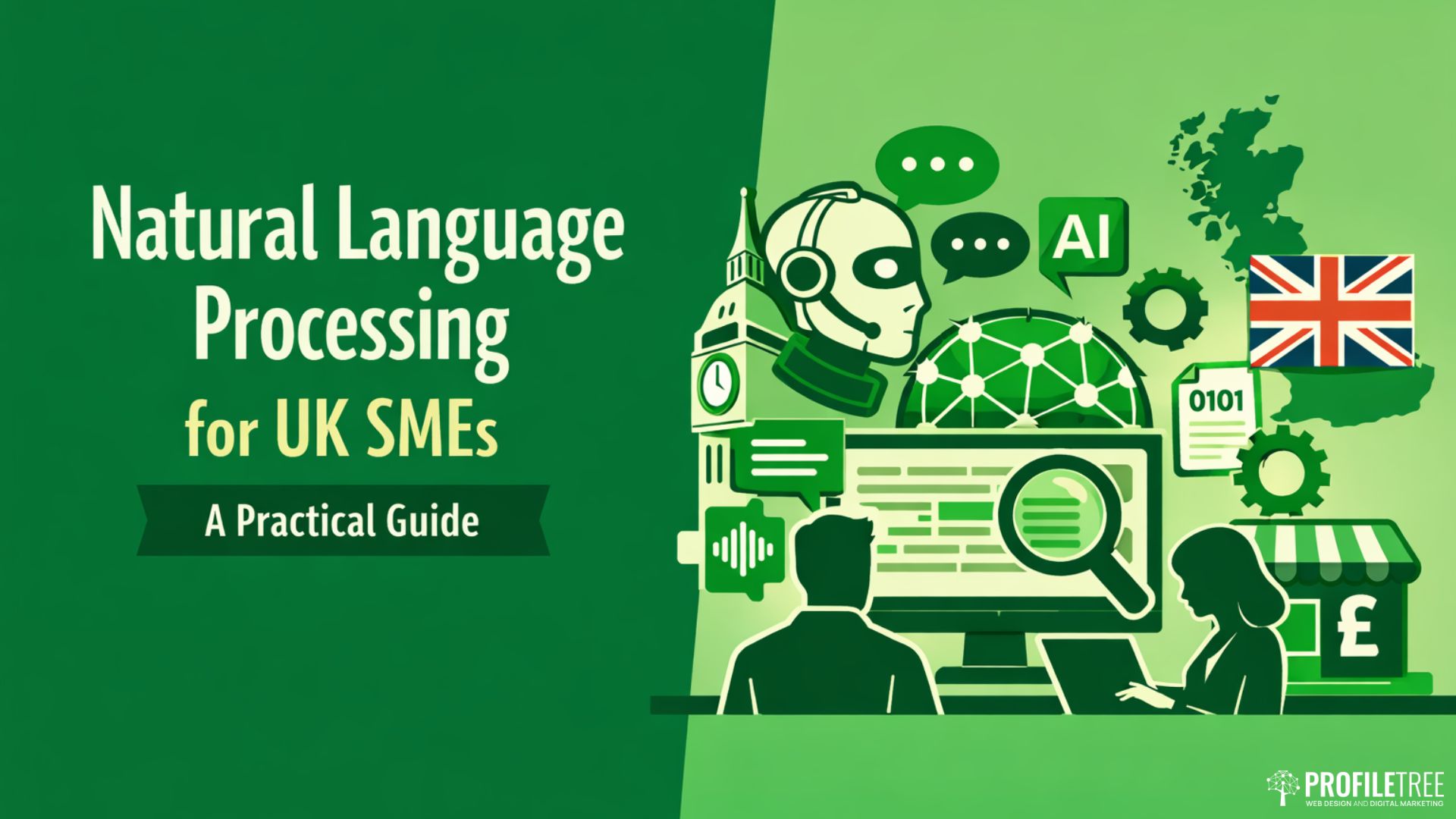 Natural Language Processing for UK SMEs: A Practical Guide
